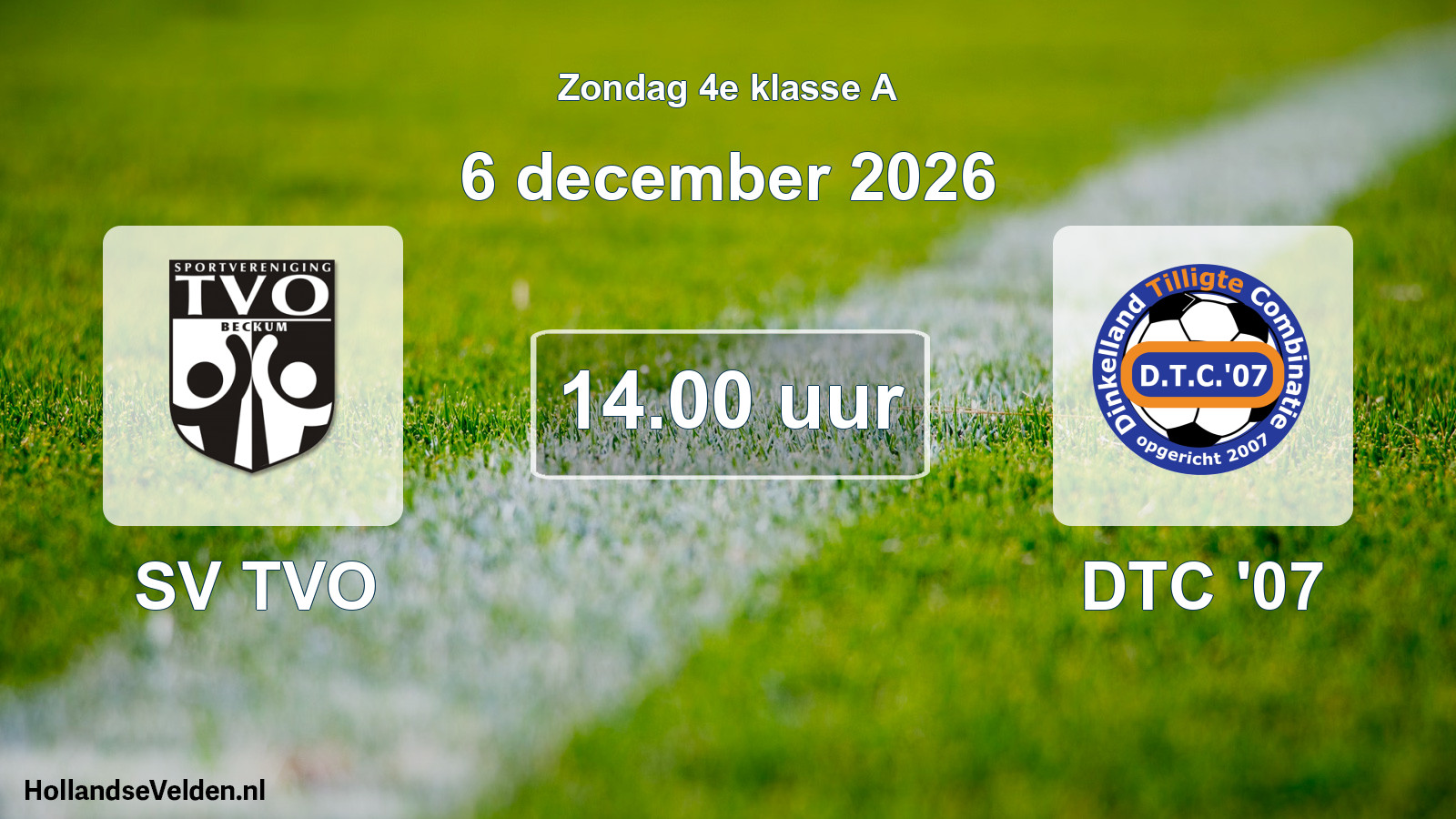 Geplande wedstrijd: SV TVO - DTC '07 (6 december 2026)