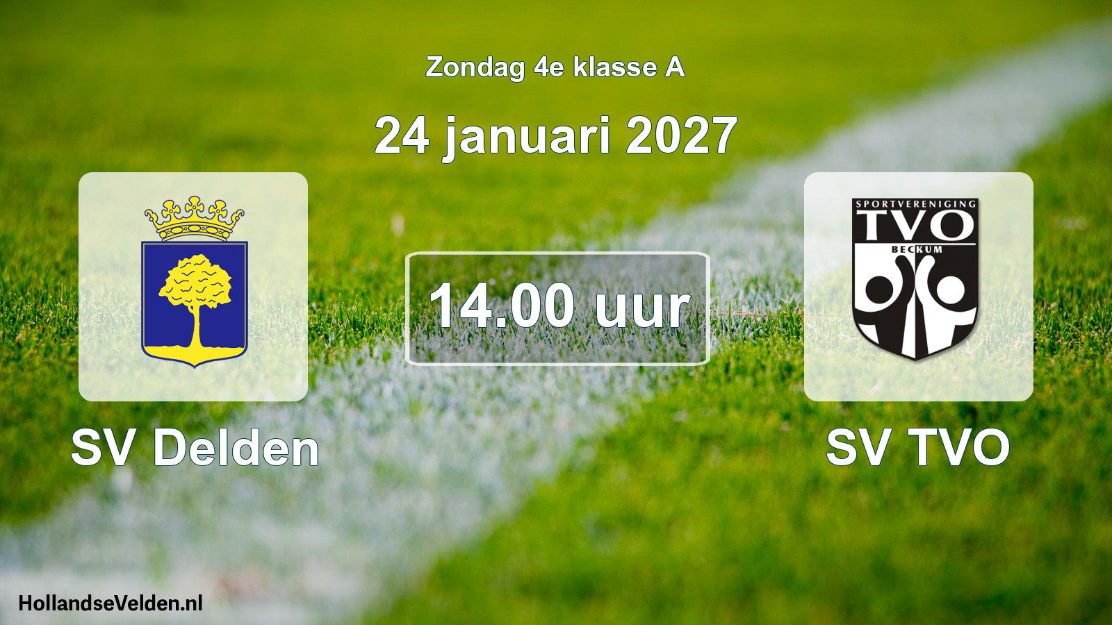Geplande wedstrijd: SV Delden - SV TVO (24 januari 2027)