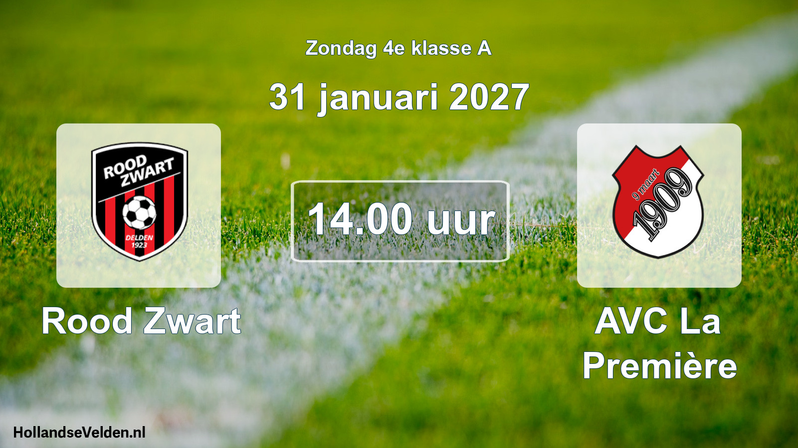 Geplande wedstrijd: Rood Zwart - AVC La Première (31 januari 2027)