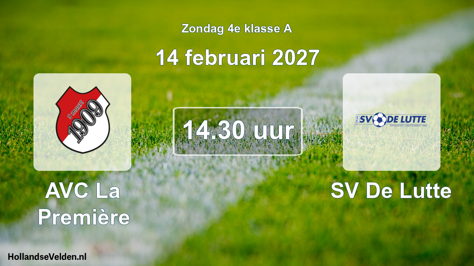 Geplande wedstrijd: AVC La Première - SV De Lutte (14 februari 2027)