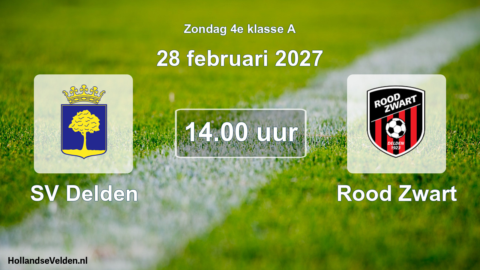 Geplande wedstrijd: SV Delden - Rood Zwart (28 februari 2027)