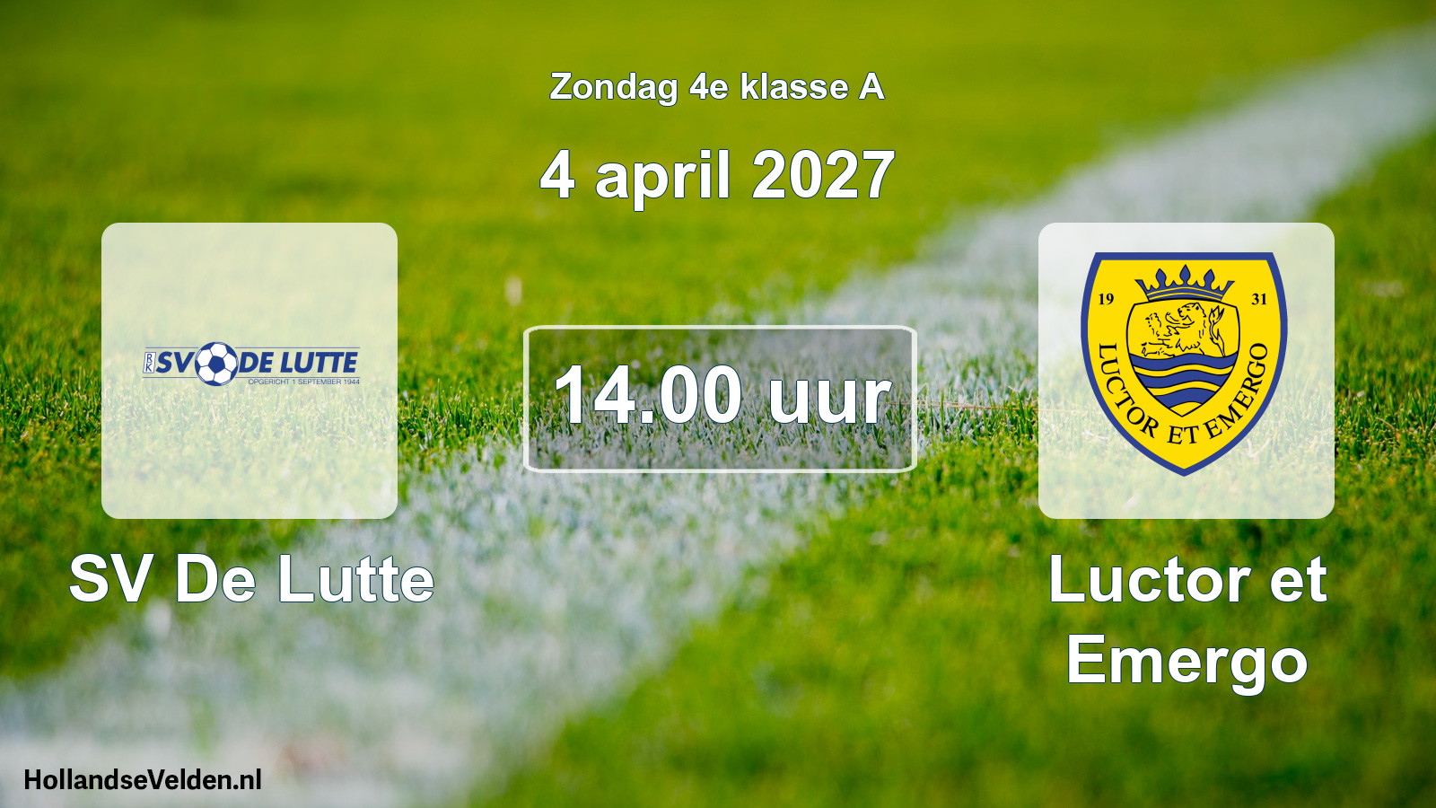 Geplande wedstrijd: SV De Lutte - Luctor et Emergo (4 april 2027)