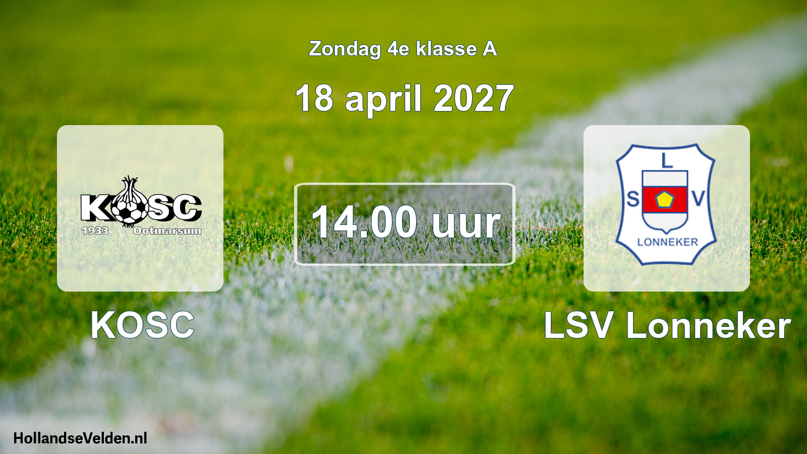 Geplande wedstrijd: KOSC - LSV Lonneker (18 april 2027)