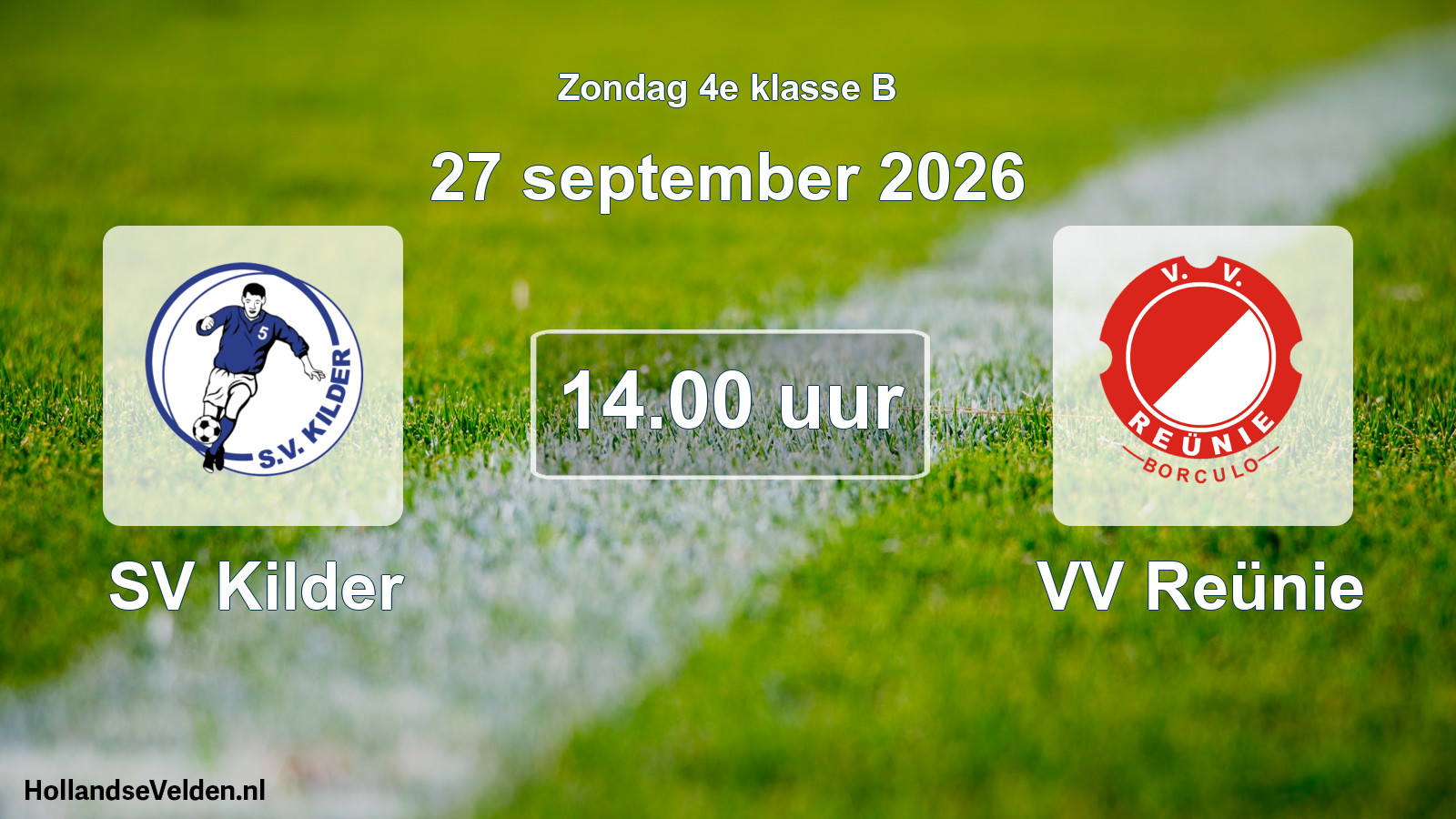 Geplande wedstrijd: SV Kilder - VV Reünie (27 september 2026)