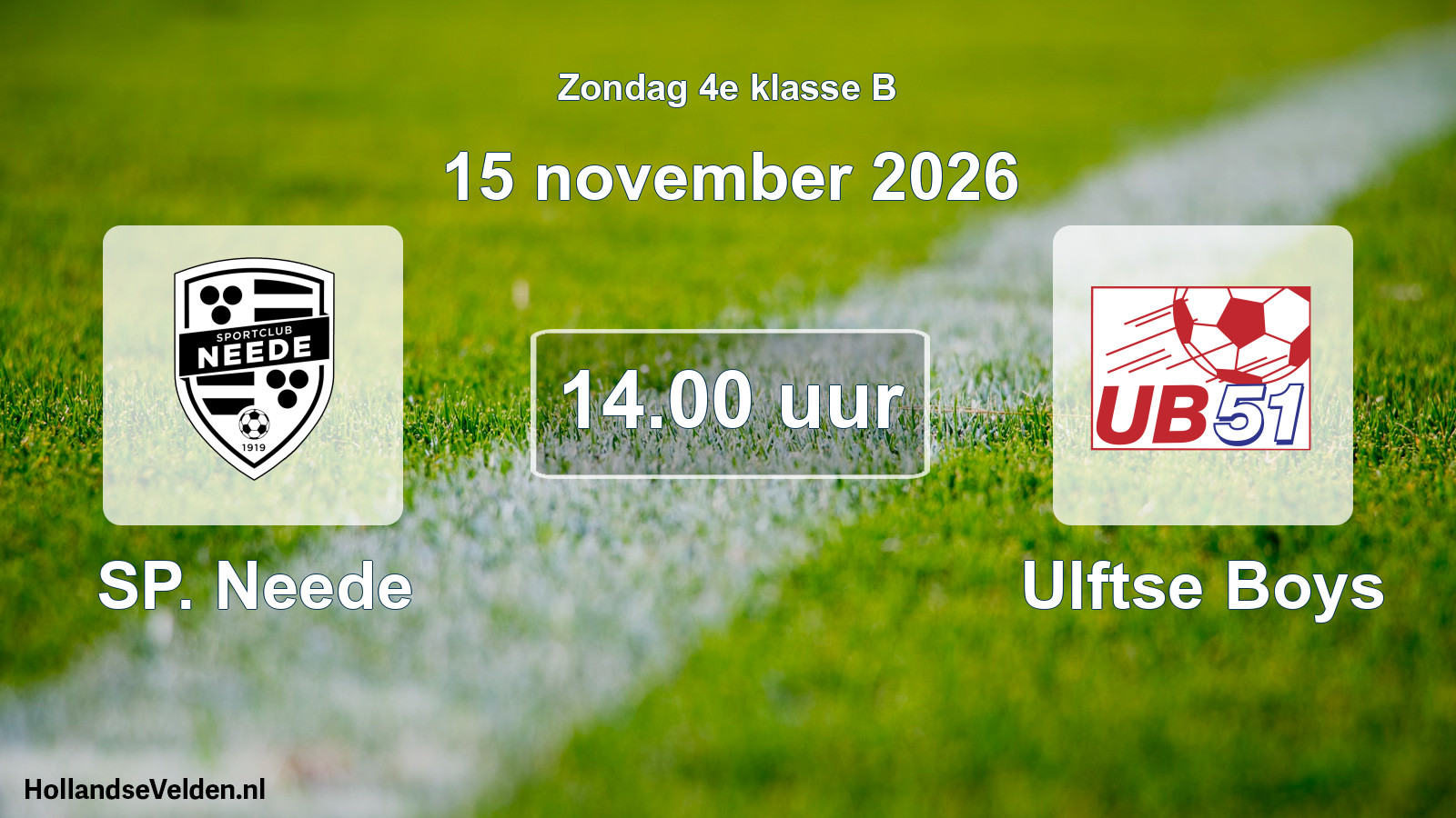 Scheduled Match: SP. Neede - Ulftse Boys (15 November 2026)