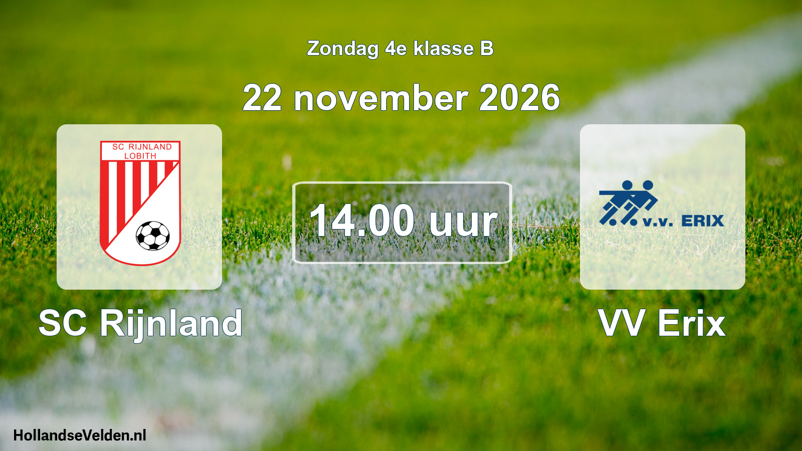 Scheduled Match: SC Rijnland - VV Erix (22 November 2026)