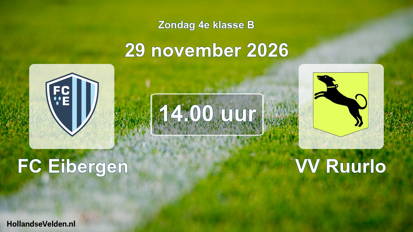 Geplande wedstrijd: FC Eibergen - VV Ruurlo (29 november 2026)