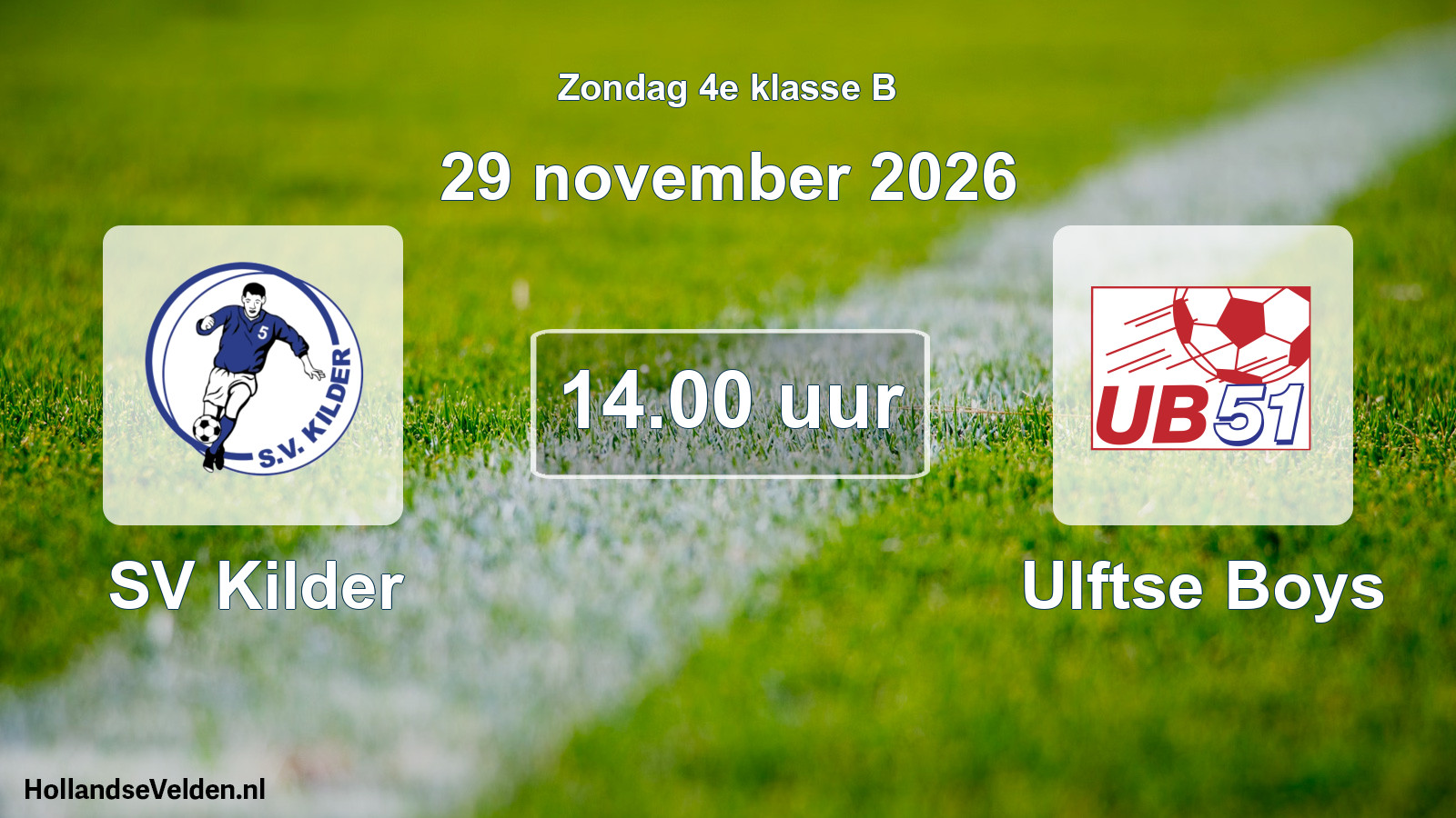 Geplande wedstrijd: SV Kilder - Ulftse Boys (29 november 2026)