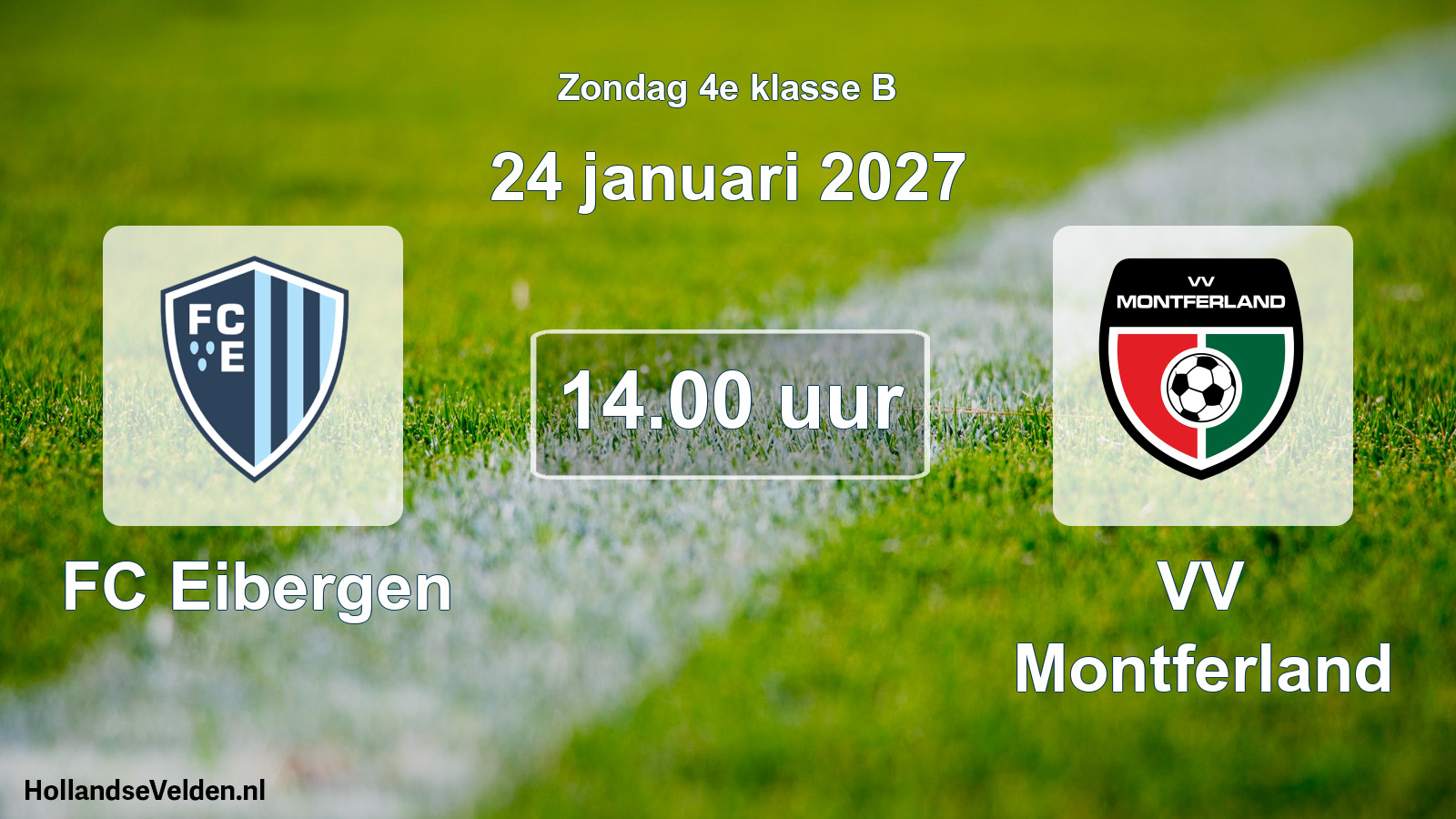 Geplande wedstrijd: FC Eibergen - VV Montferland (24 januari 2027)