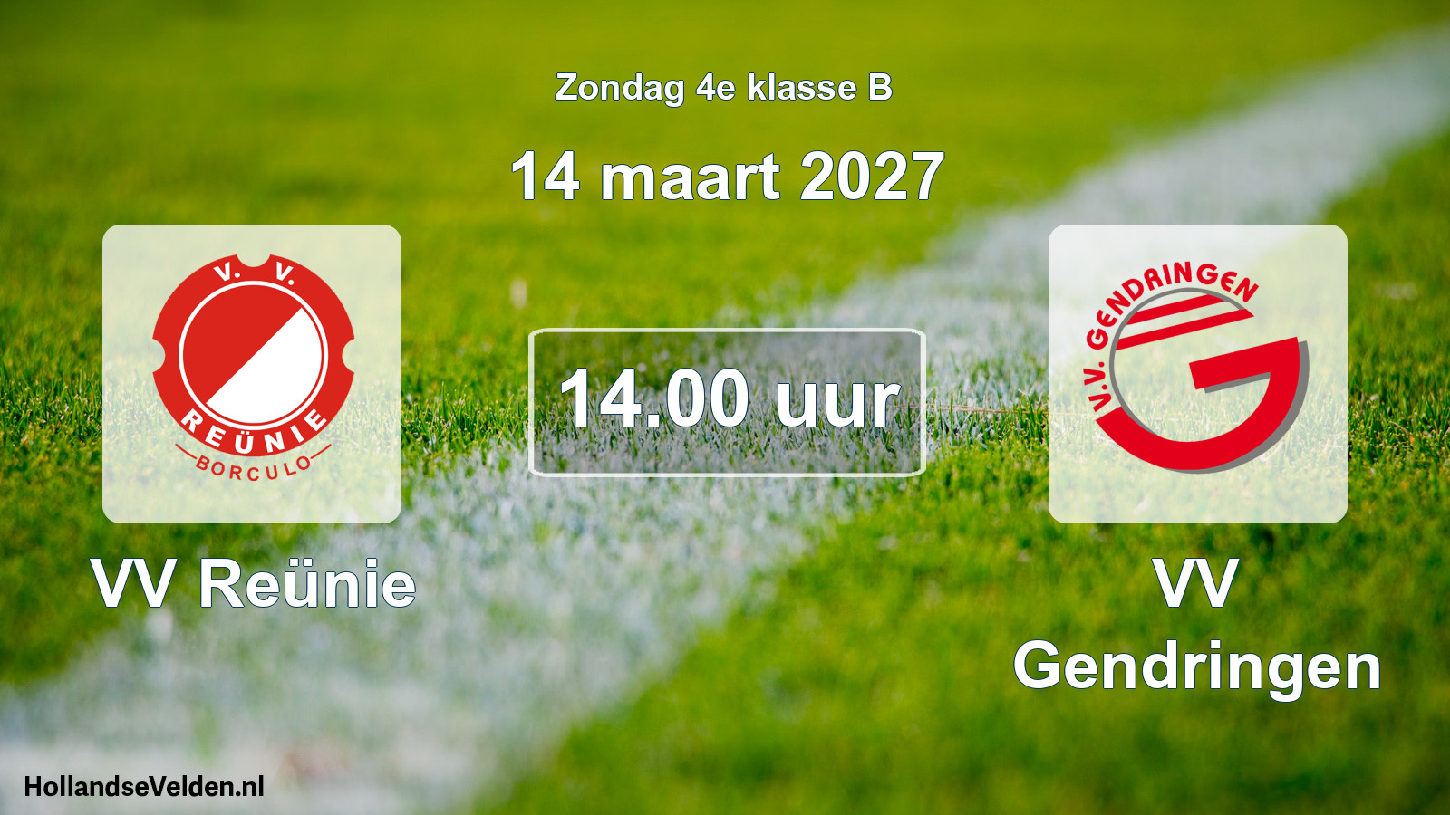 Geplande wedstrijd: VV Reünie - VV Gendringen (14 maart 2027)