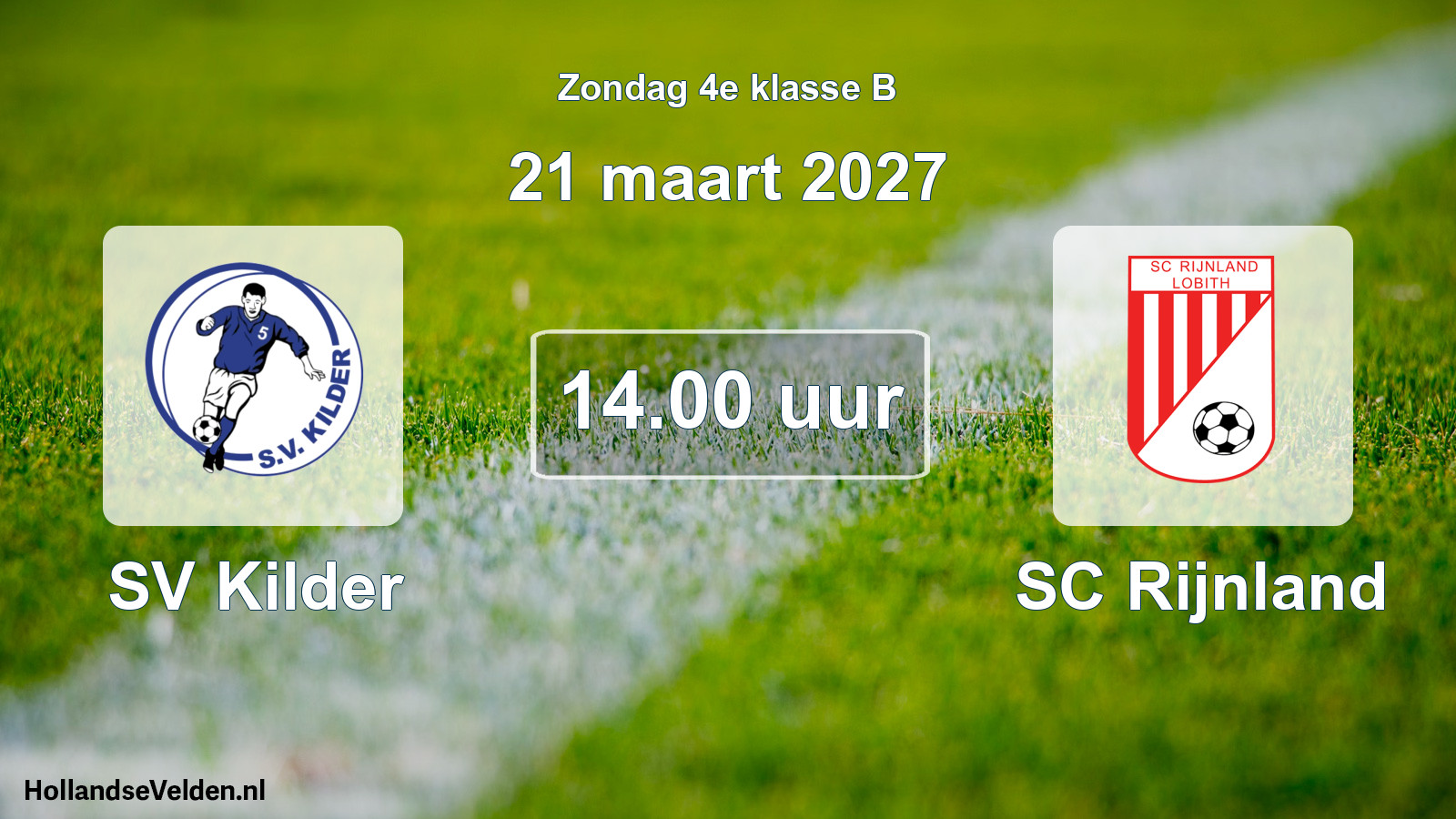 Geplande wedstrijd: SV Kilder - SC Rijnland (21 maart 2027)