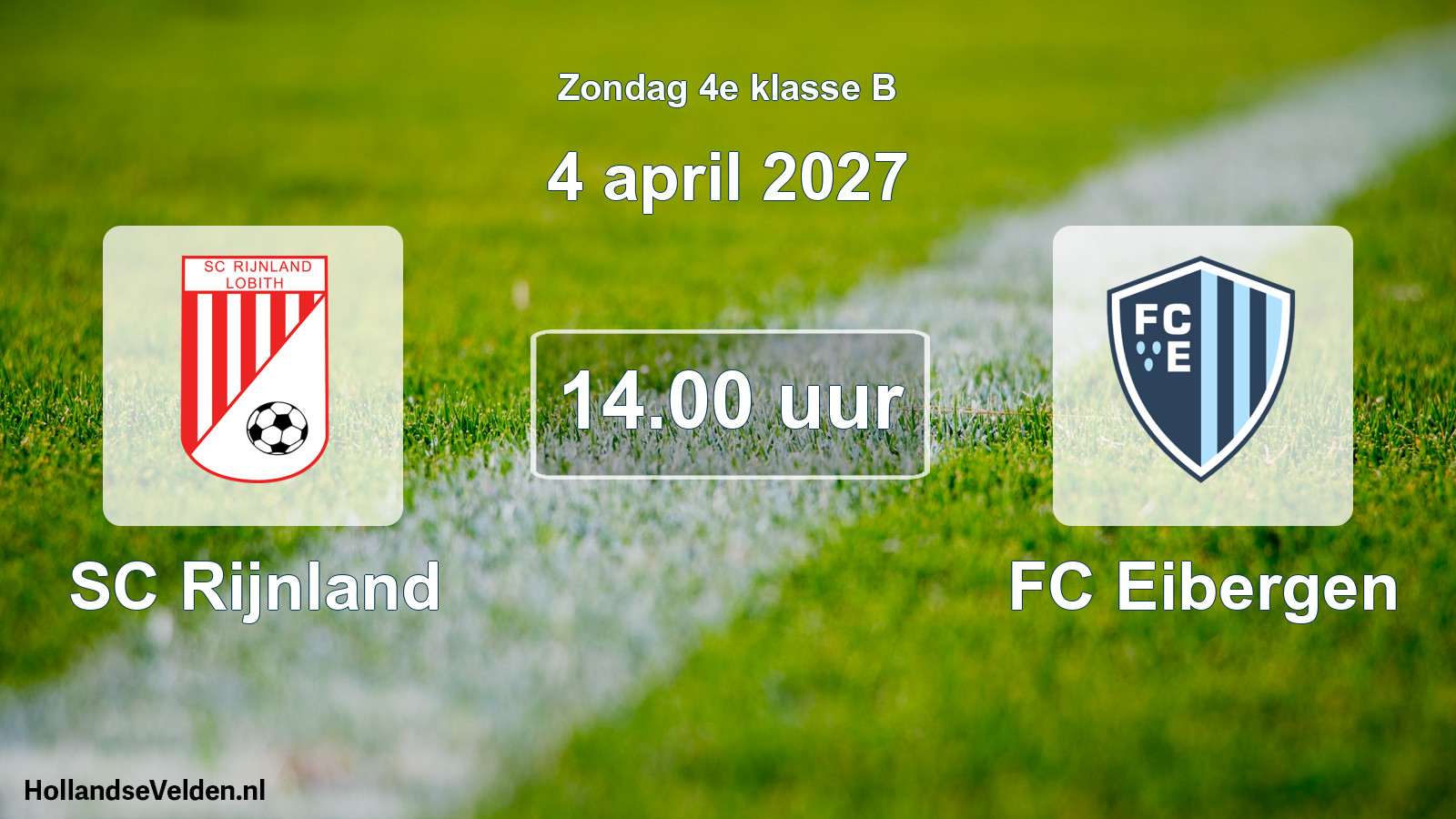 Geplande wedstrijd: SC Rijnland - FC Eibergen (4 april 2027)