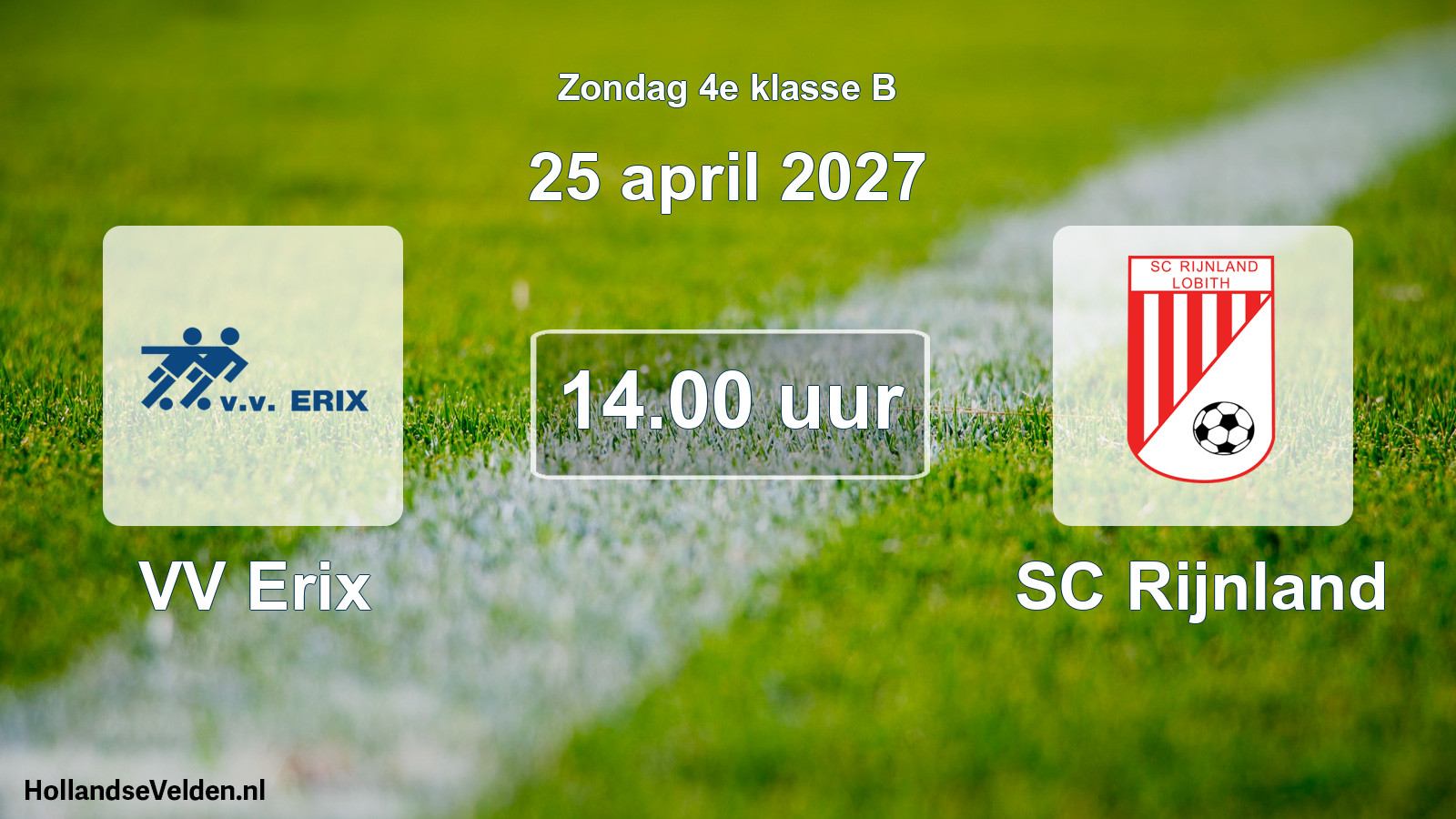 Geplande wedstrijd: VV Erix - SC Rijnland (25 april 2027)