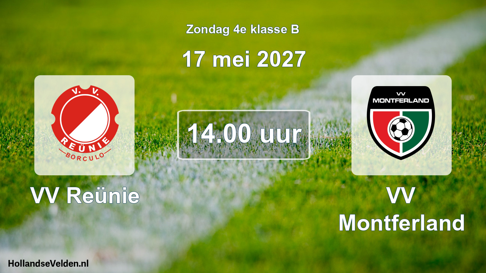 Geplande wedstrijd: VV Reünie - VV Montferland (17 mei 2027)