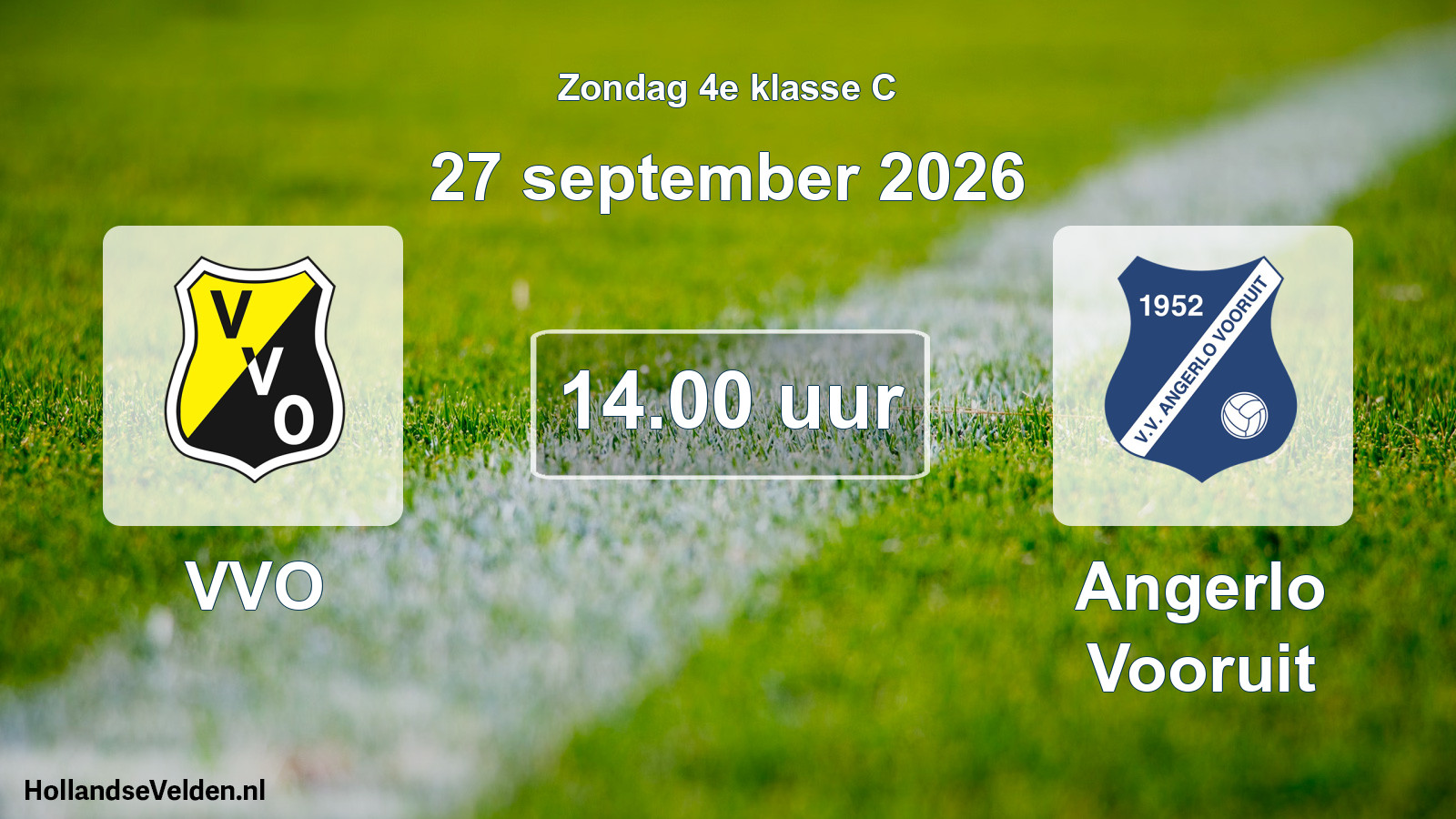 Geplande wedstrijd: VVO - Angerlo Vooruit (27 september 2026)