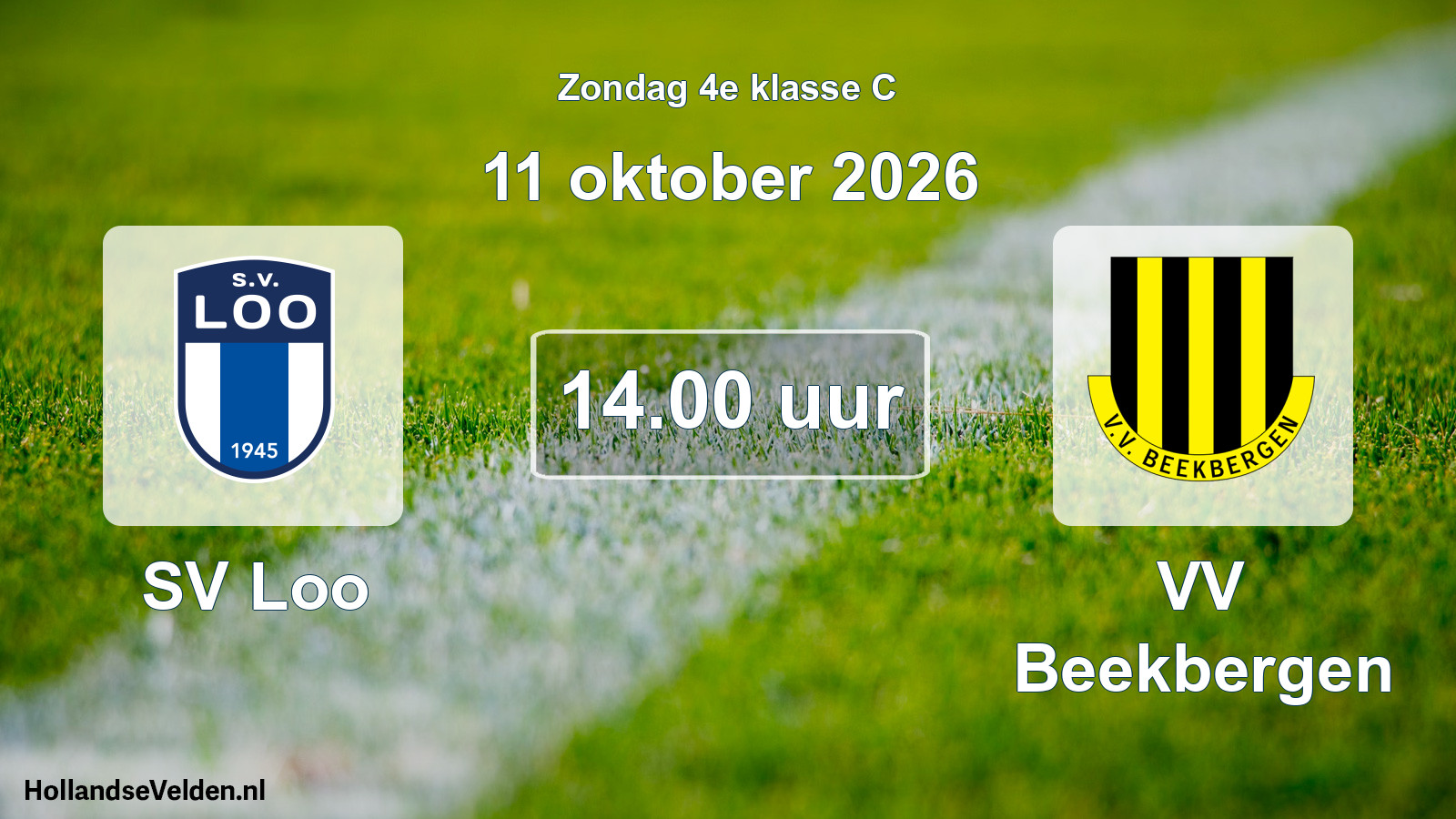 Geplande wedstrijd: SV Loo - VV Beekbergen (11 oktober 2026)