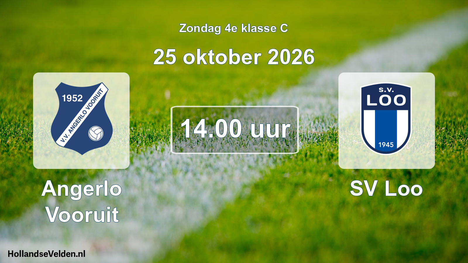 Geplande wedstrijd: Angerlo Vooruit - SV Loo (25 oktober 2026)