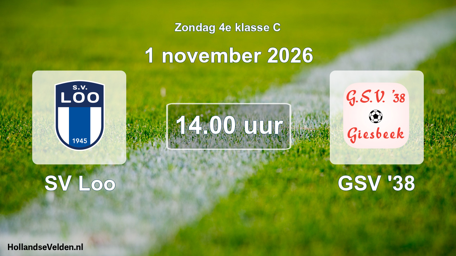 Geplande wedstrijd: SV Loo - GSV '38 (1 november 2026)