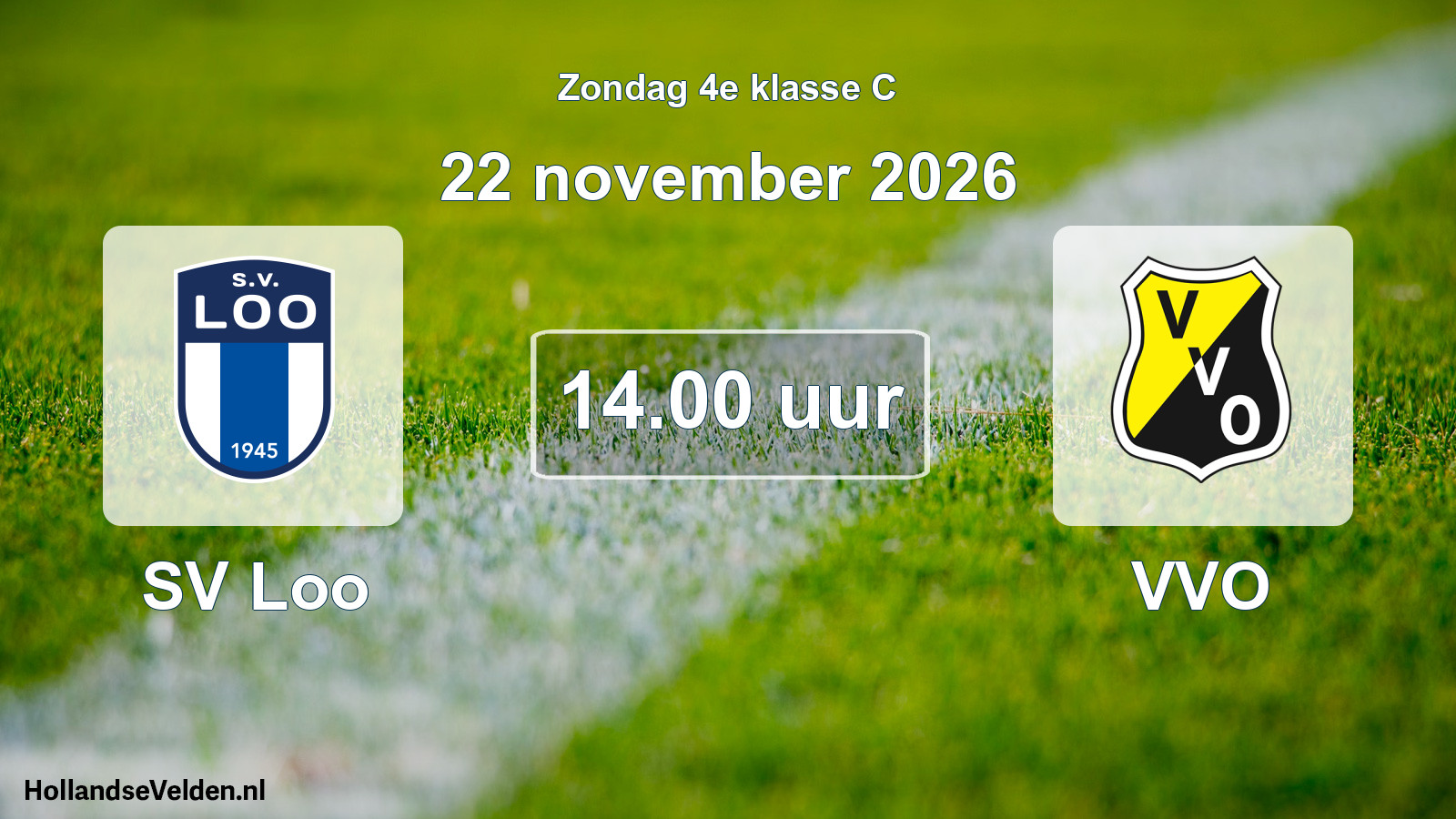 Geplande wedstrijd: SV Loo - VVO (22 november 2026)