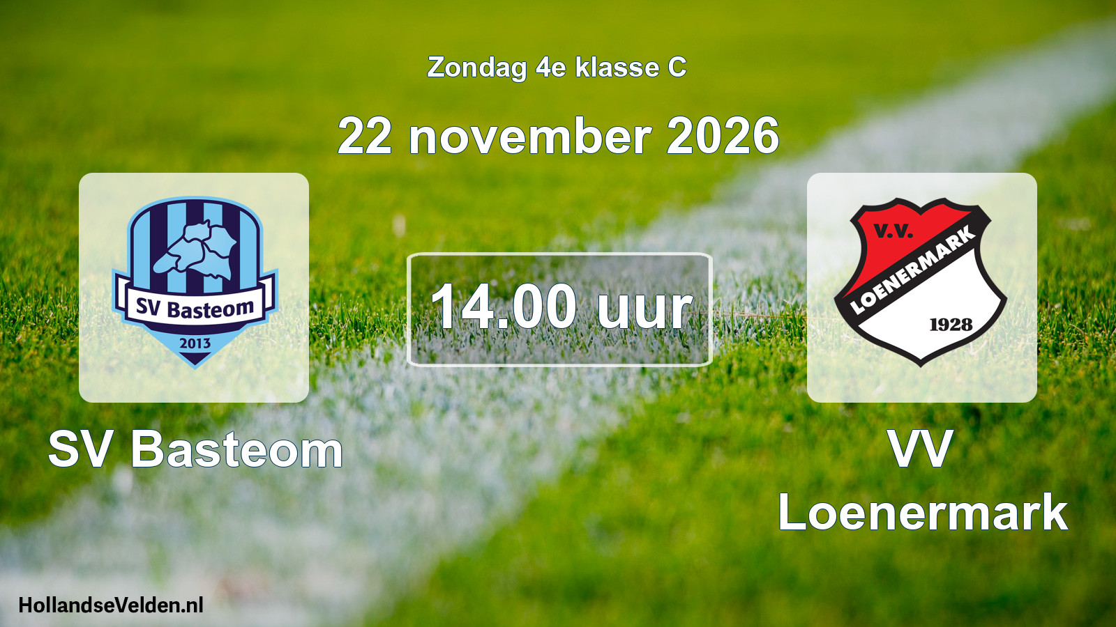 Geplande wedstrijd: SV Basteom - VV Loenermark (22 november 2026)