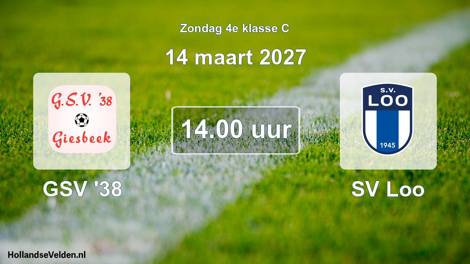Geplande wedstrijd: GSV '38 - SV Loo (14 maart 2027)