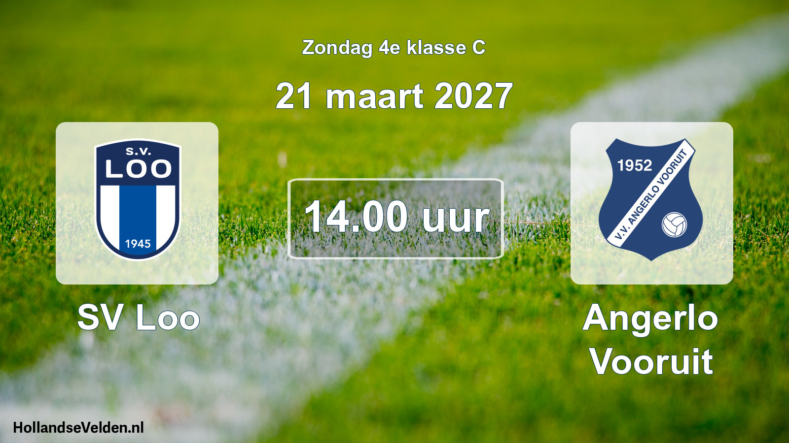 Scheduled Match: SV Loo - Angerlo Vooruit (21 March 2027)