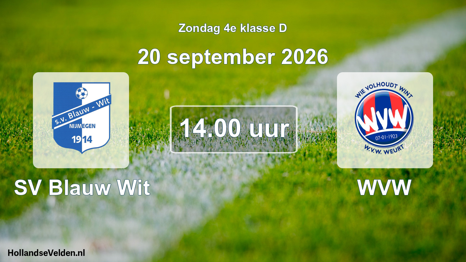Geplande wedstrijd: SV Blauw Wit - WVW (20 september 2026)