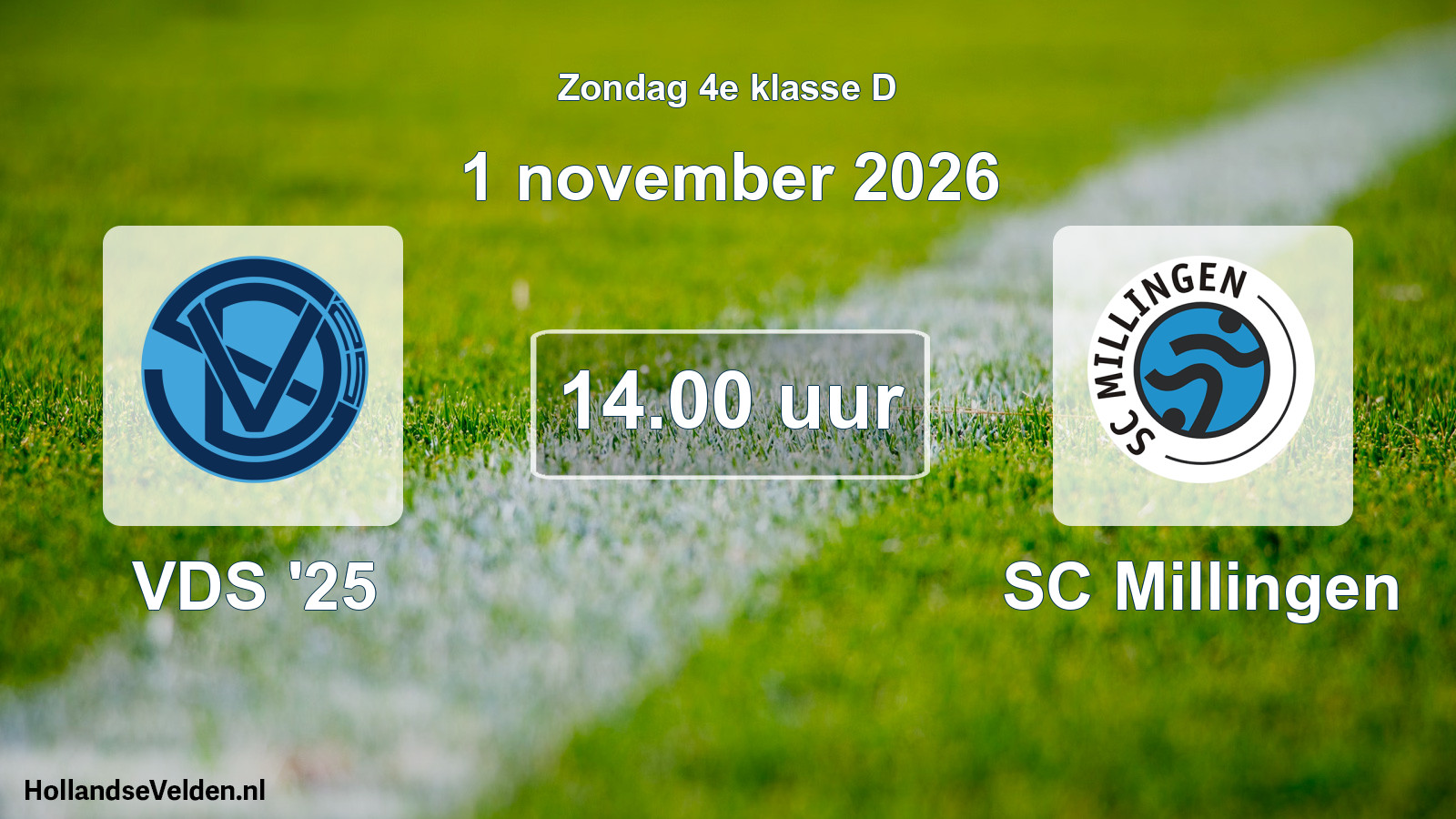 Geplande wedstrijd: VDS '25 - SC Millingen (1 november 2026)