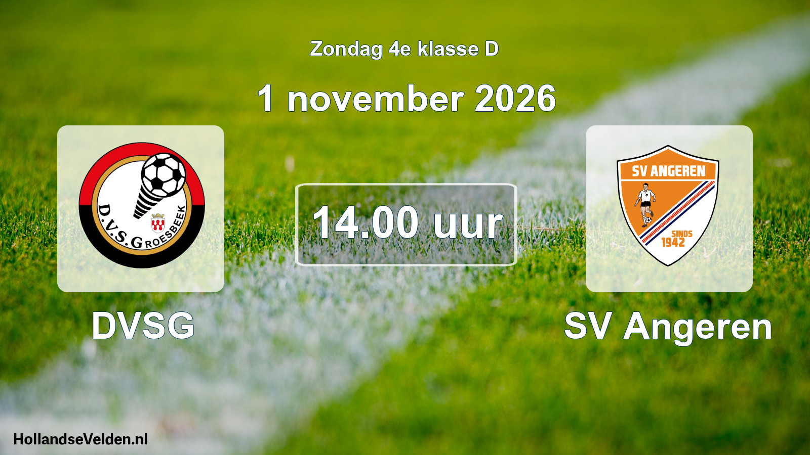 Geplande wedstrijd: DVSG - SV Angeren (1 november 2026)