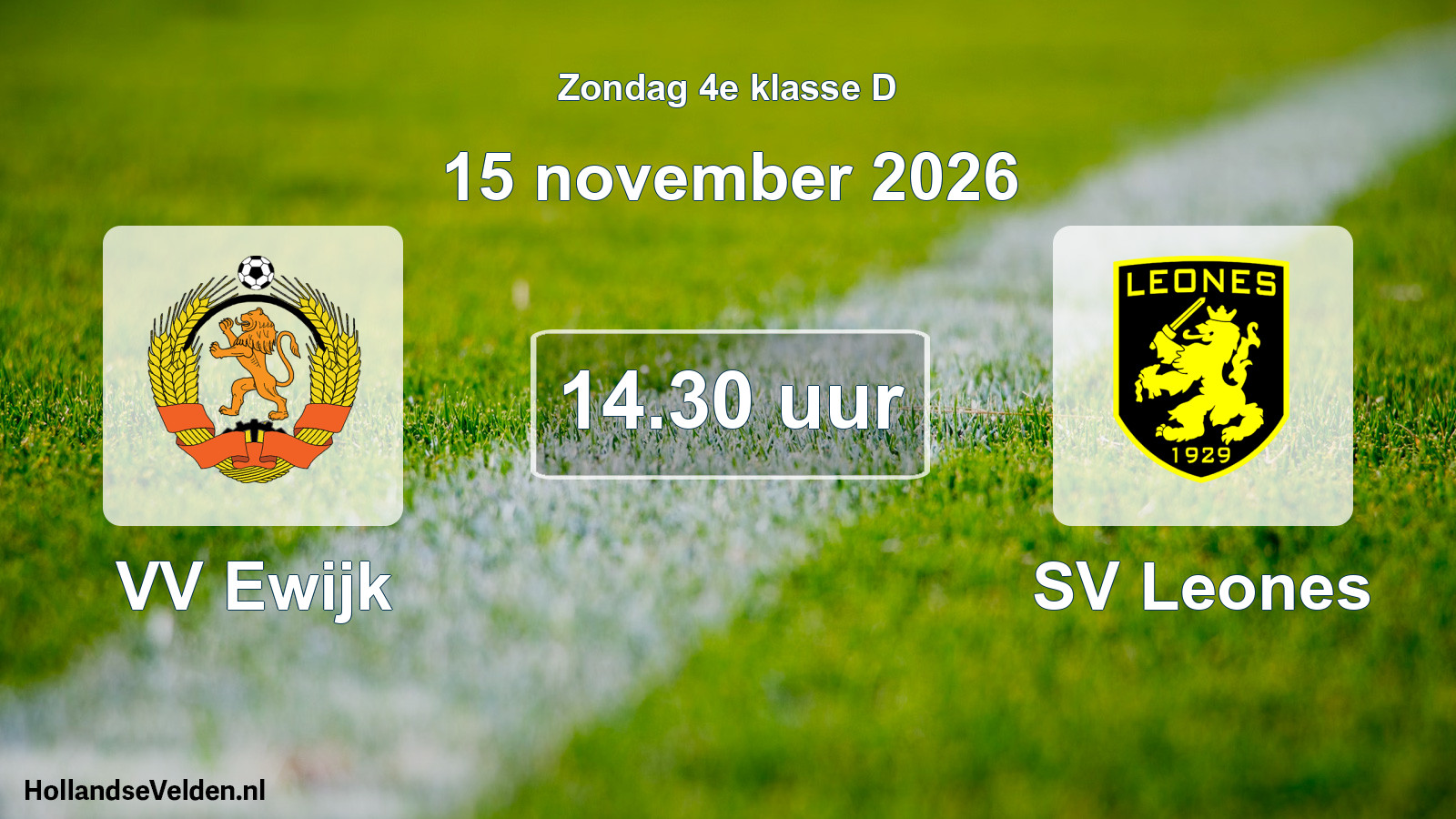 Scheduled Match: VV Ewijk - SV Leones (15 November 2026)