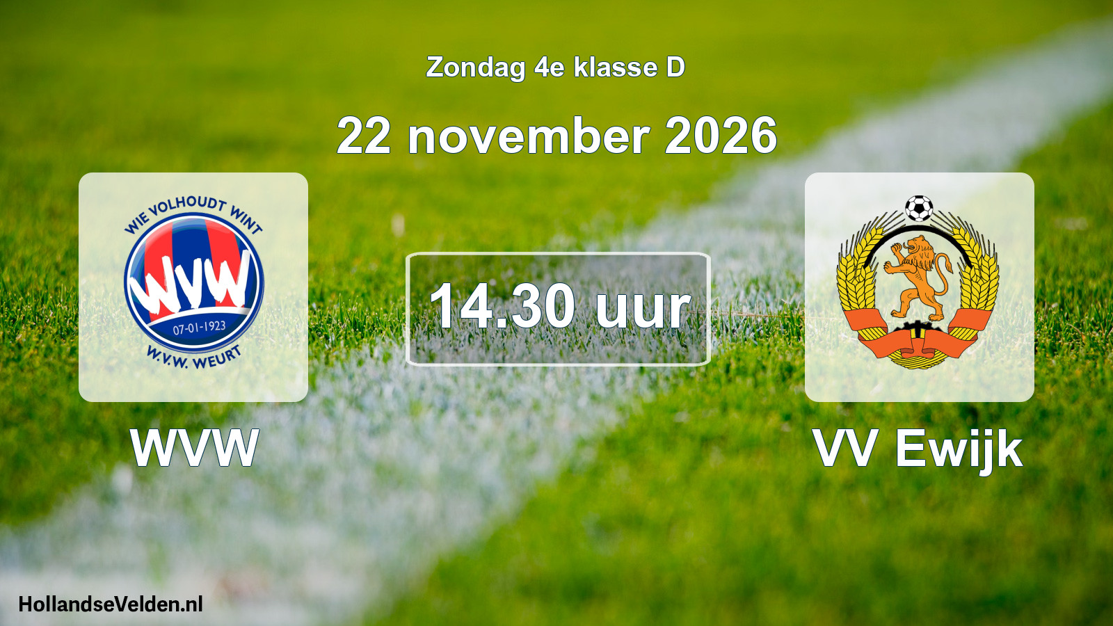 Geplande wedstrijd: WVW - VV Ewijk (22 november 2026)