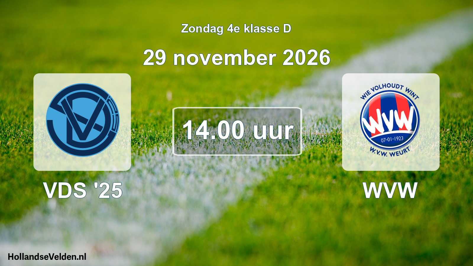 Scheduled Match: VDS '25 - WVW (29 November 2026)