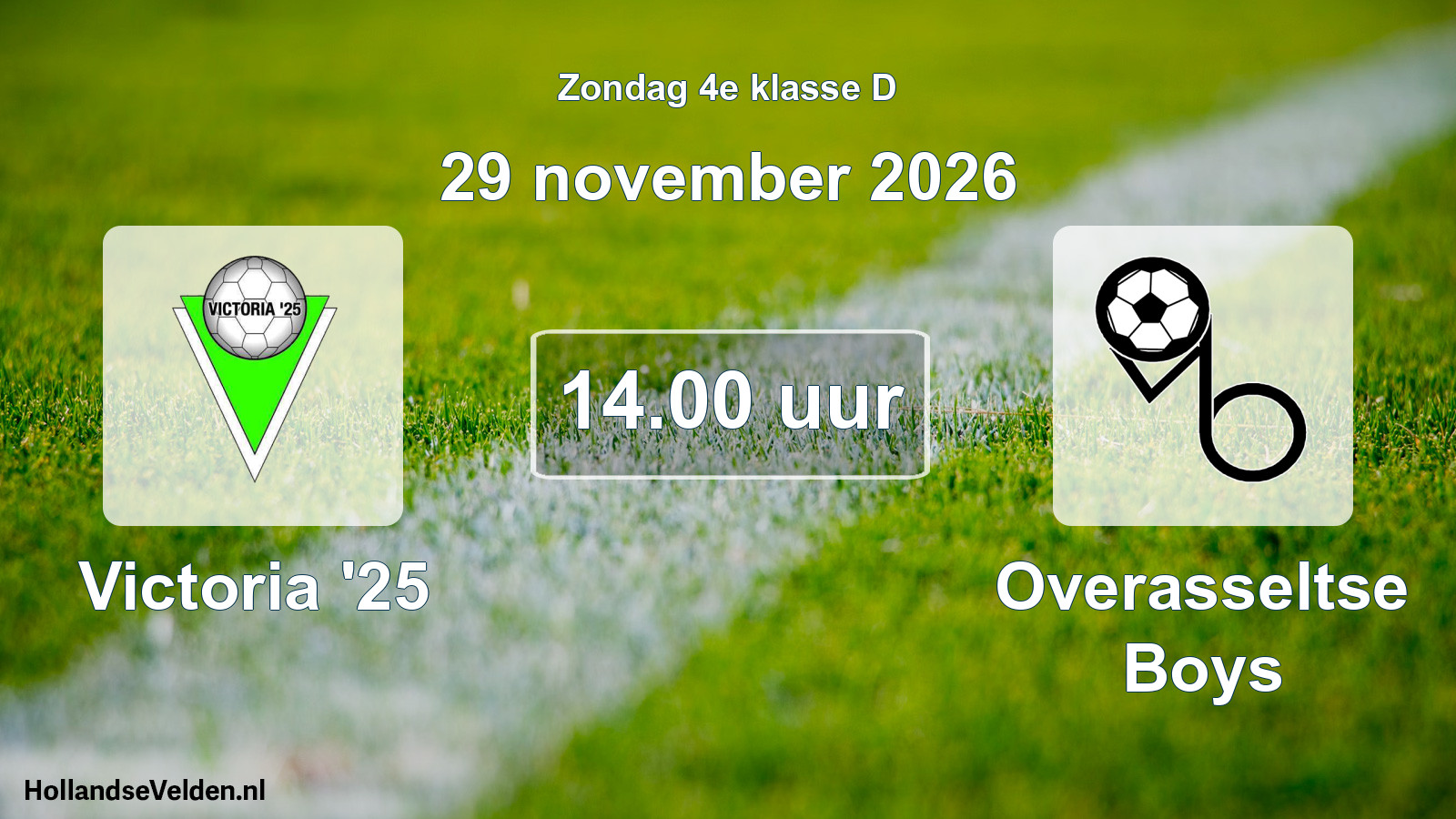 Geplande wedstrijd: Victoria '25 - Overasseltse Boys (29 november 2026)