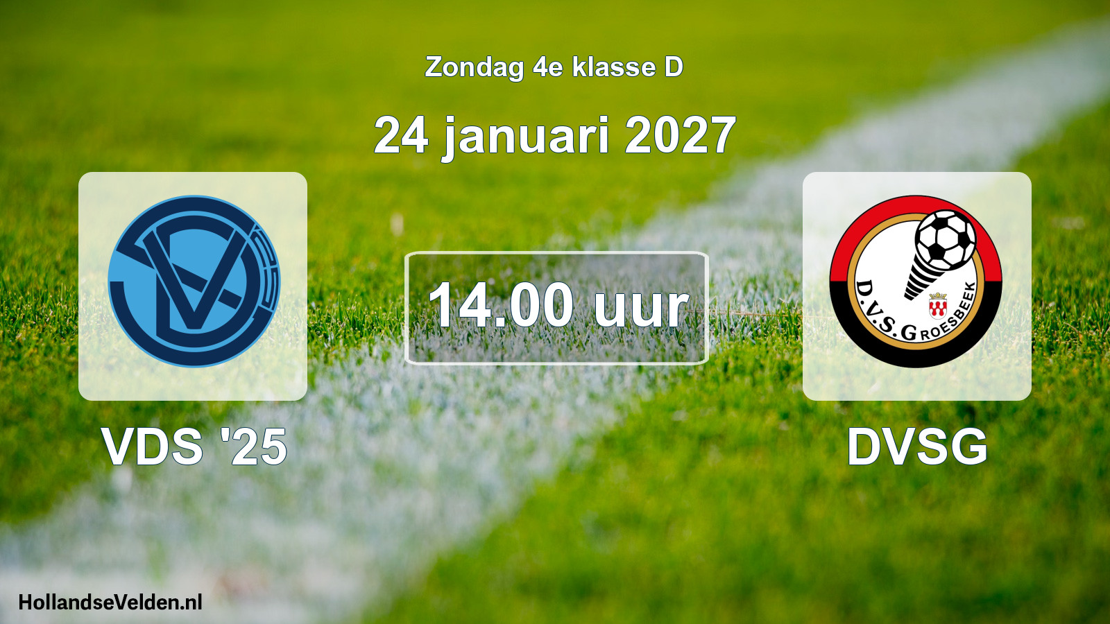 Geplande wedstrijd: VDS '25 - DVSG (24 januari 2027)