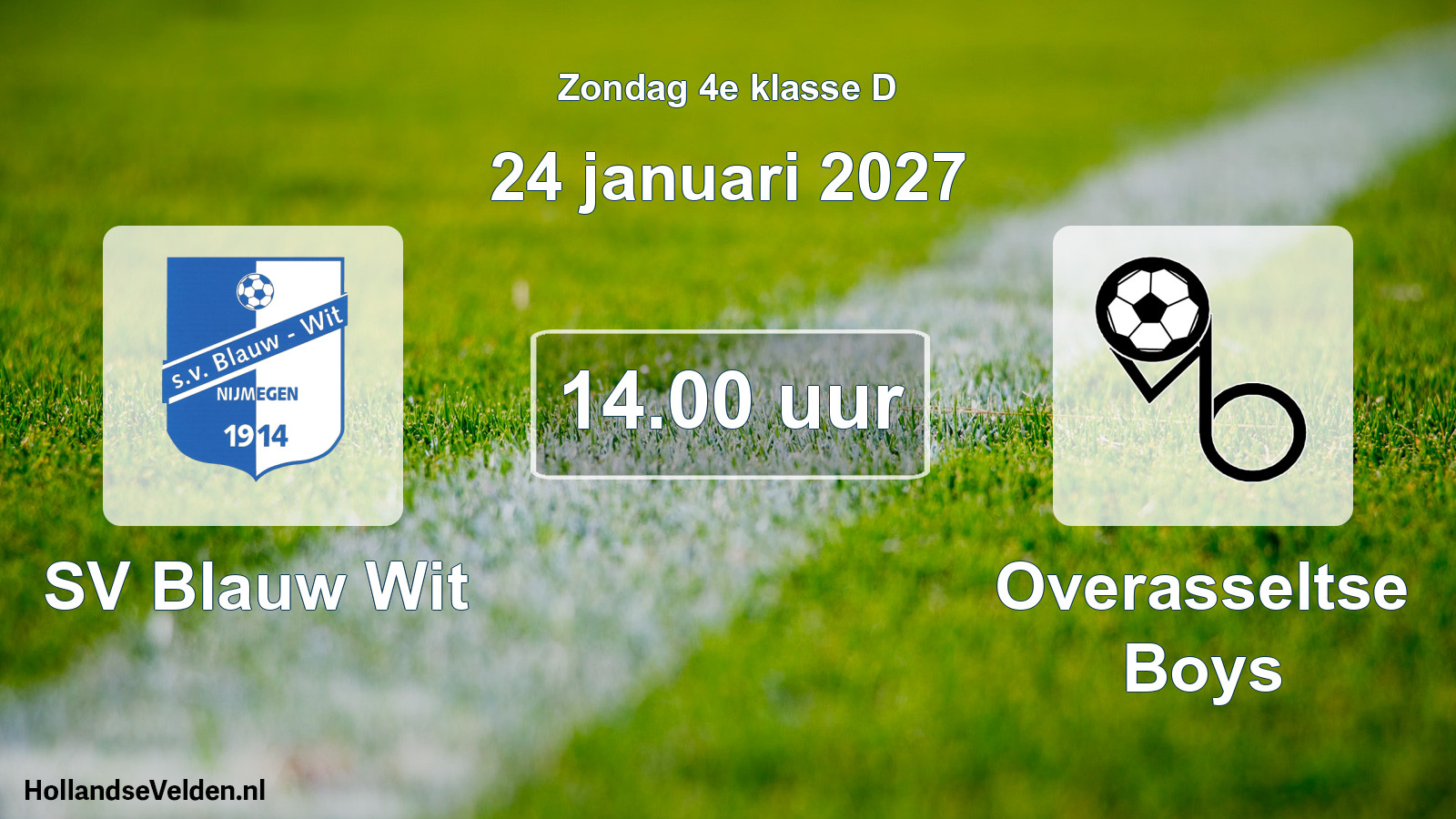 Geplande wedstrijd: SV Blauw Wit - Overasseltse Boys (24 januari 2027)