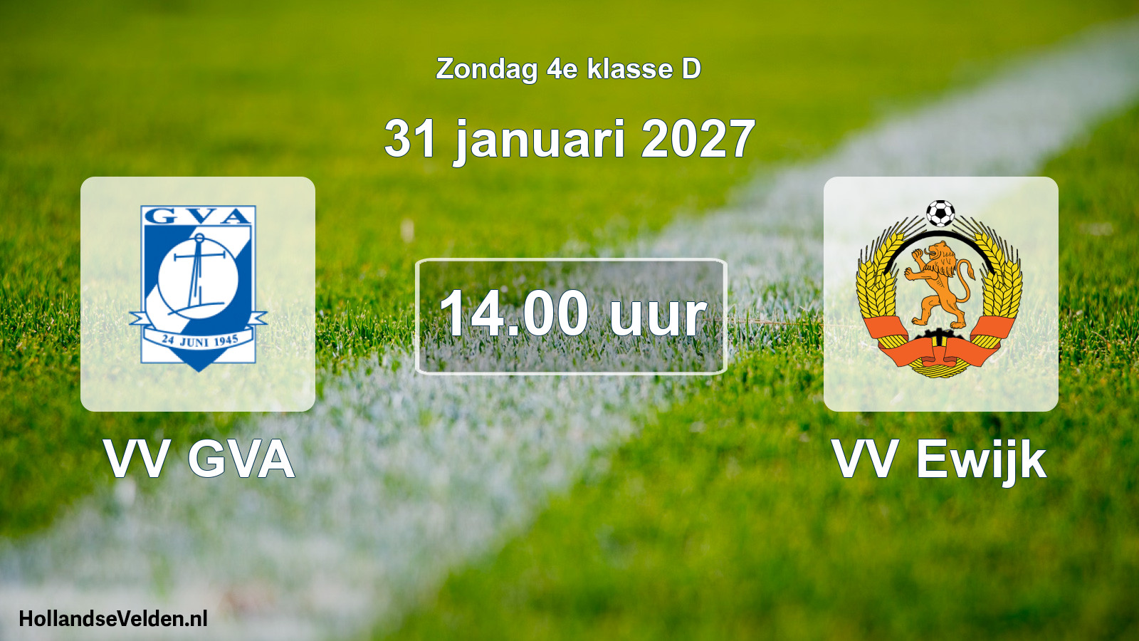 Geplande wedstrijd: VV GVA - VV Ewijk (31 januari 2027)
