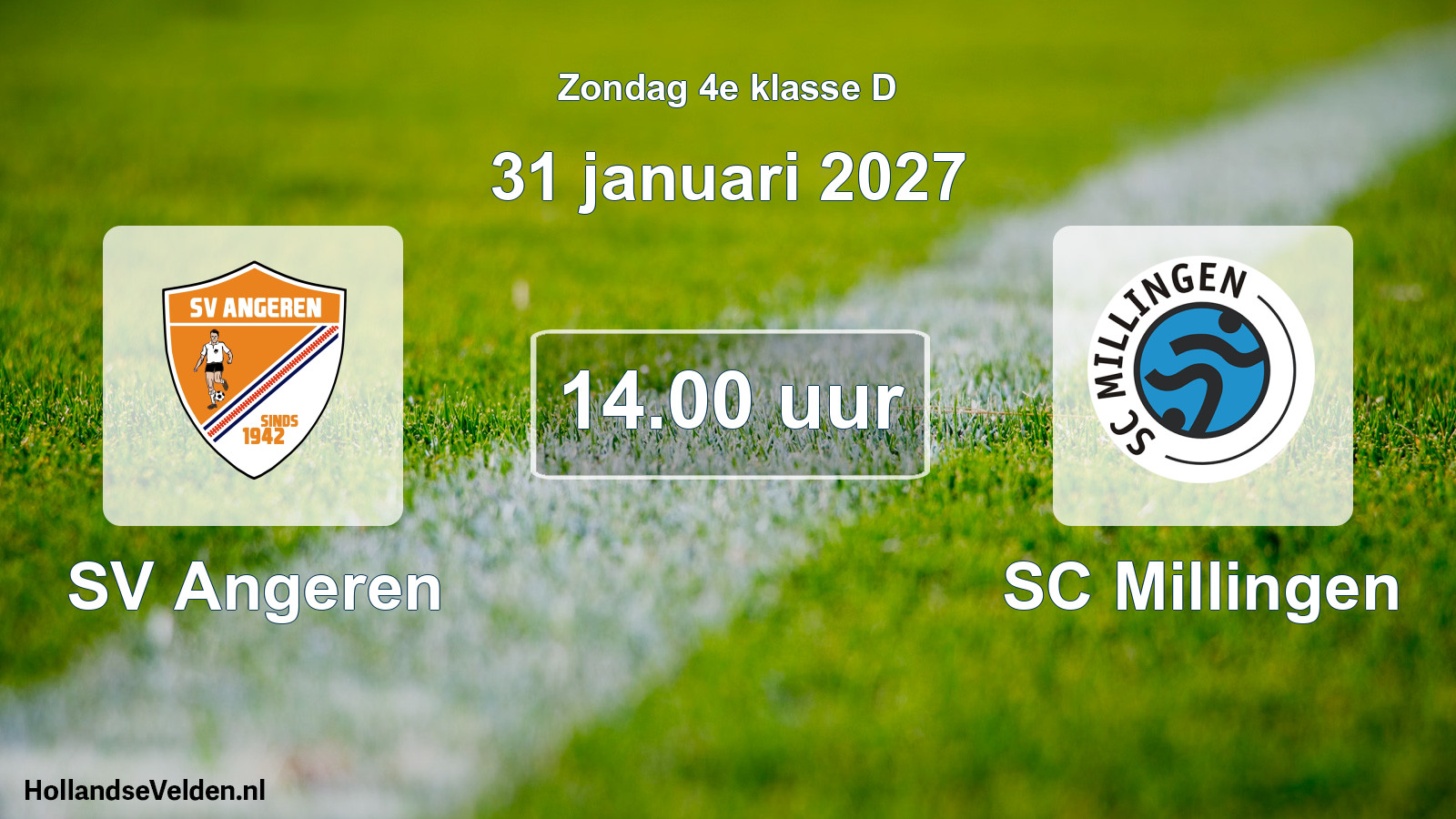 Geplande wedstrijd: SV Angeren - SC Millingen (31 januari 2027)