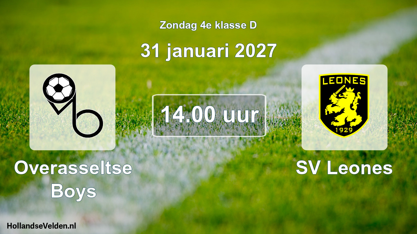 Geplande wedstrijd: Overasseltse Boys - SV Leones (31 januari 2027)