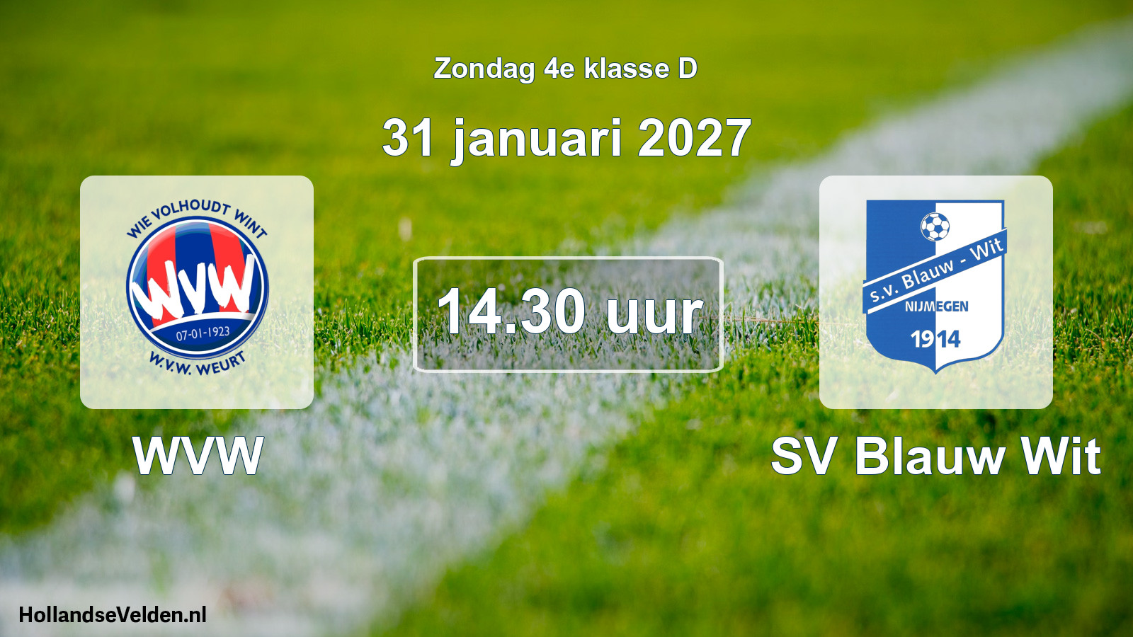 Geplande wedstrijd: WVW - SV Blauw Wit (31 januari 2027)