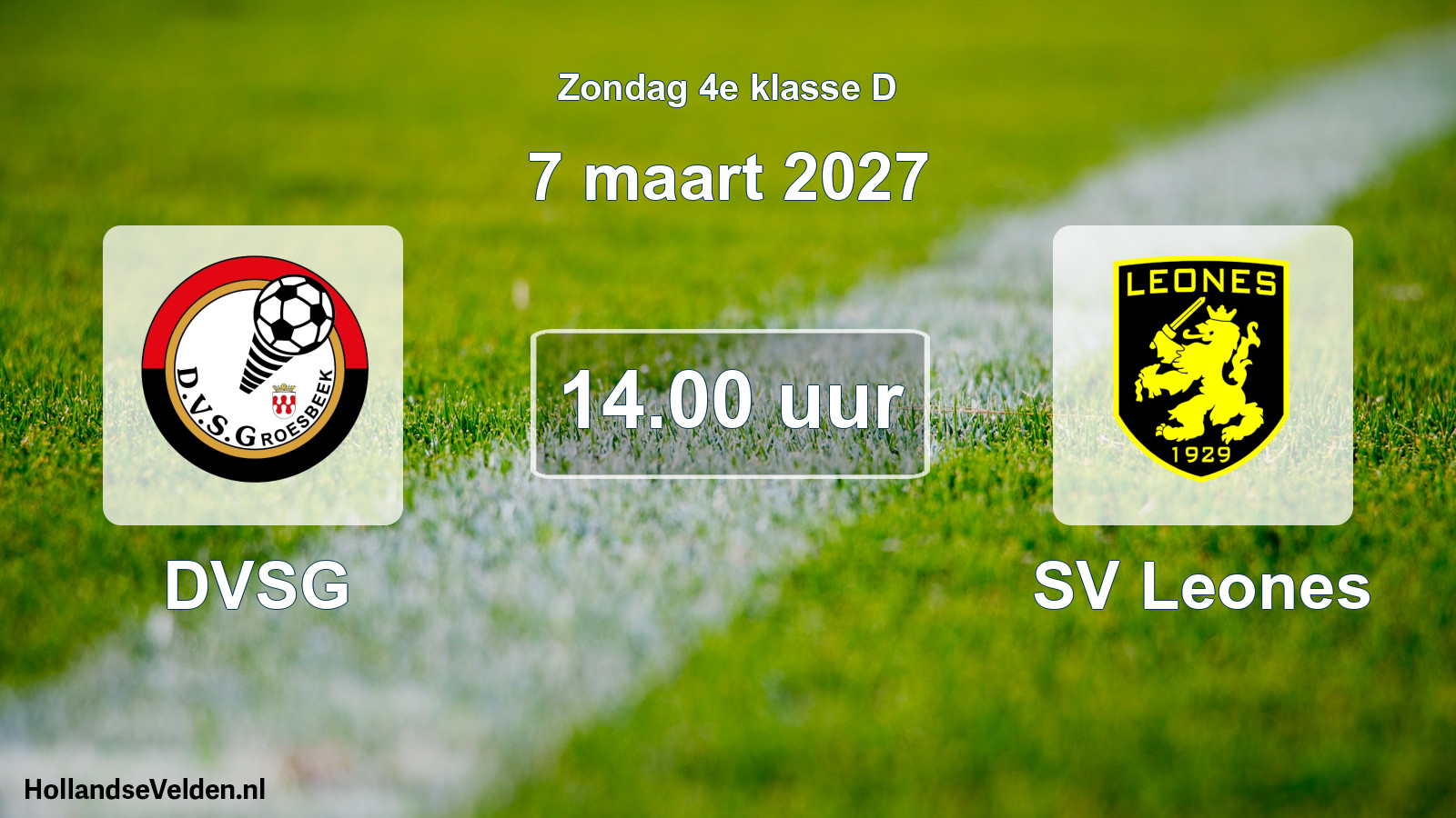 Geplande wedstrijd: DVSG - SV Leones (7 maart 2027)
