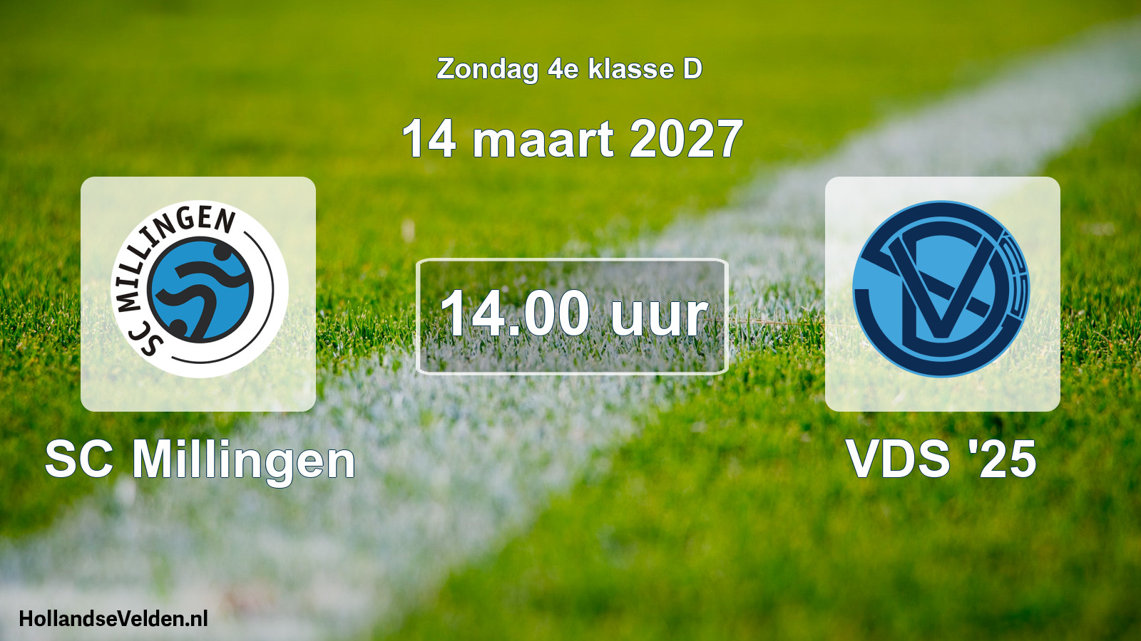 Geplande wedstrijd: SC Millingen - VDS '25 (14 maart 2027)