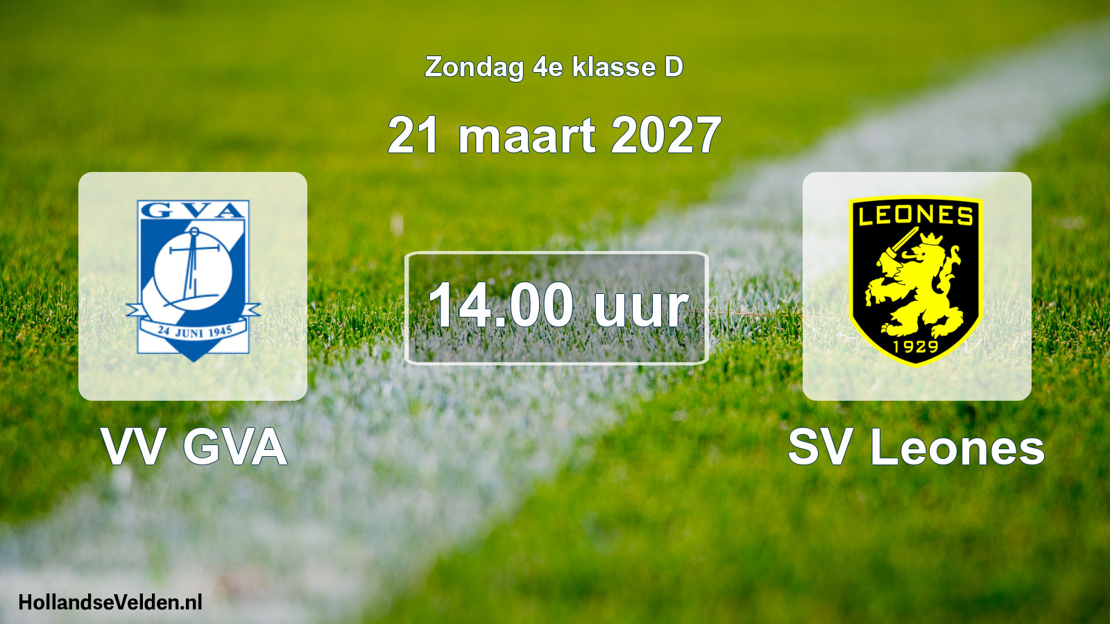 Geplande wedstrijd: VV GVA - SV Leones (21 maart 2027)