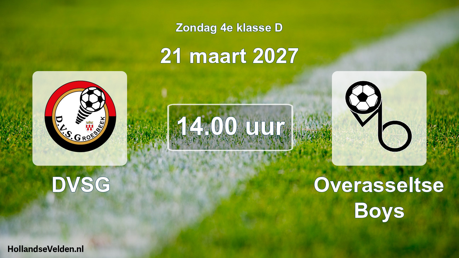 Geplande wedstrijd: DVSG - Overasseltse Boys (21 maart 2027)