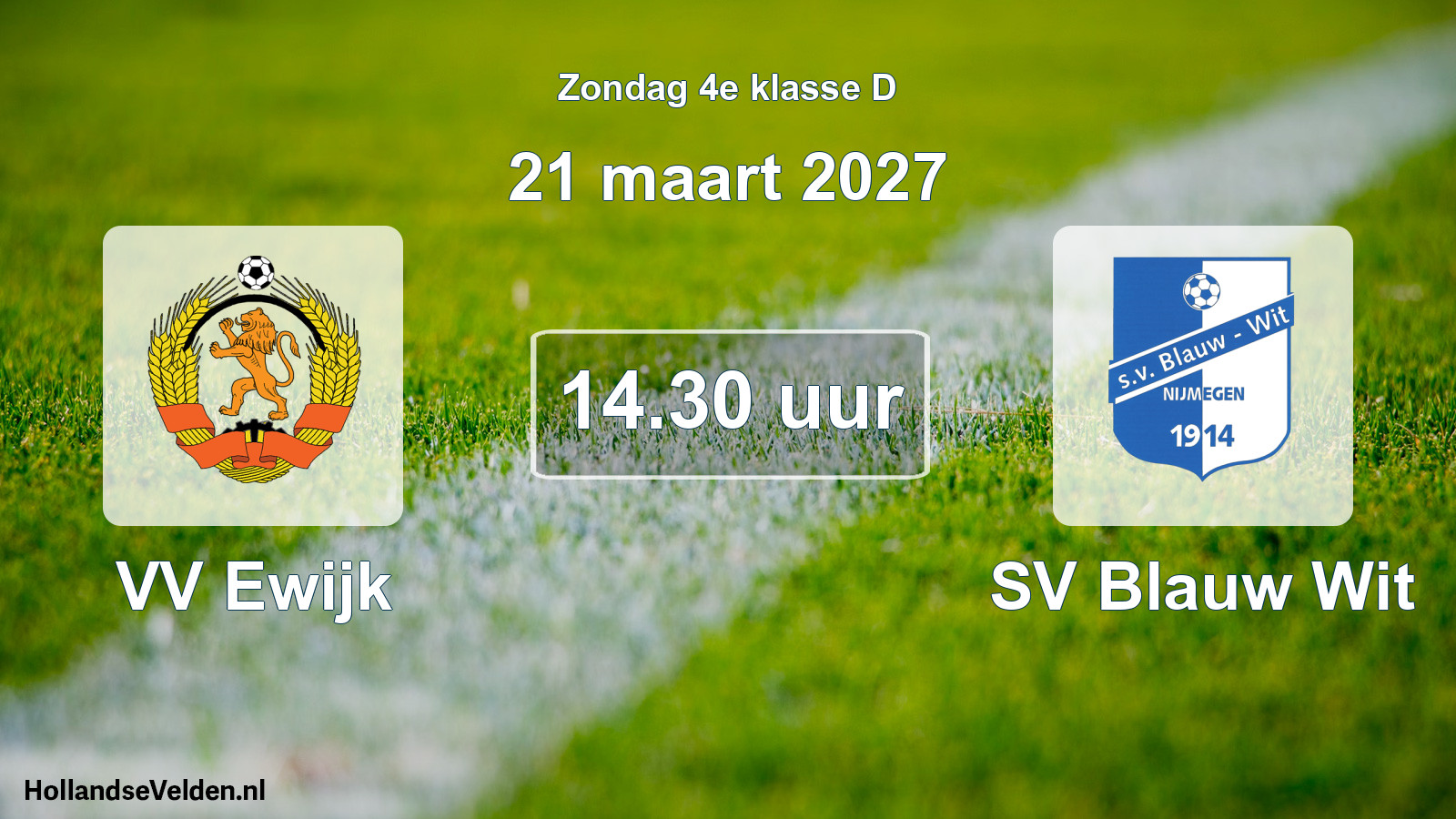 Geplande wedstrijd: VV Ewijk - SV Blauw Wit (21 maart 2027)