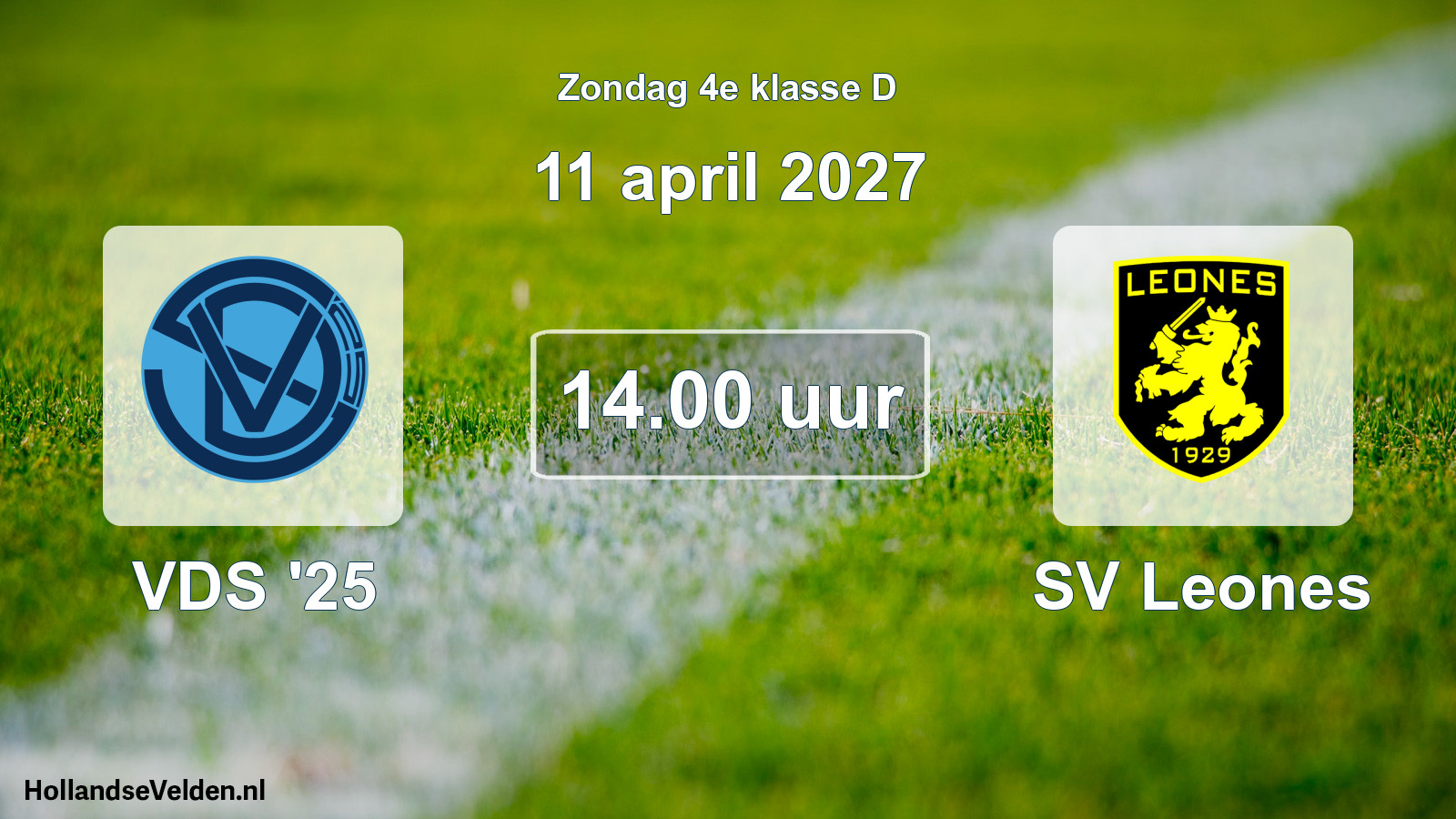 Scheduled Match: VDS '25 - SV Leones (11 April 2027)
