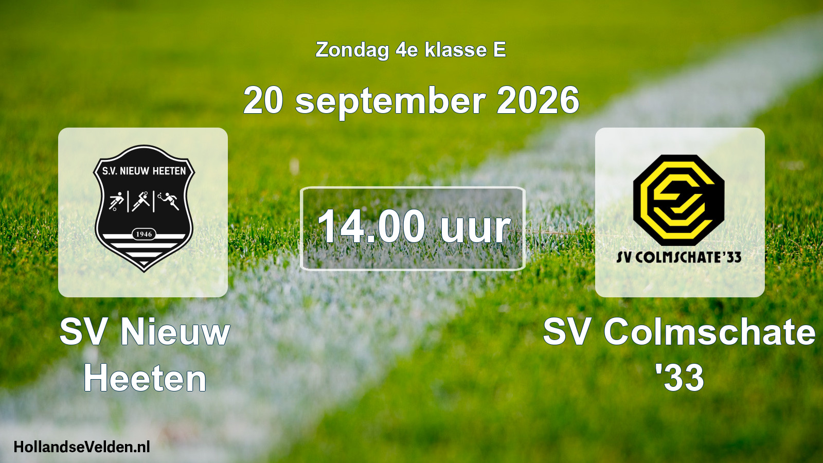 Geplande wedstrijd: SV Nieuw Heeten - SV Colmschate '33 (20 september 2026)