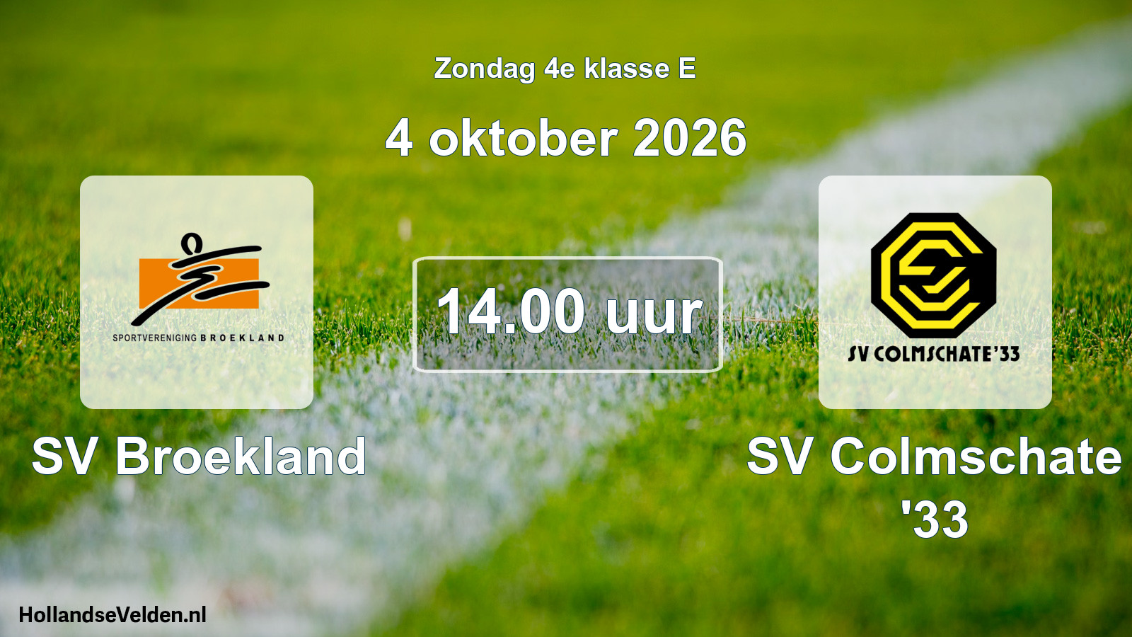 Geplande wedstrijd: SV Broekland - SV Colmschate '33 (4 oktober 2026)