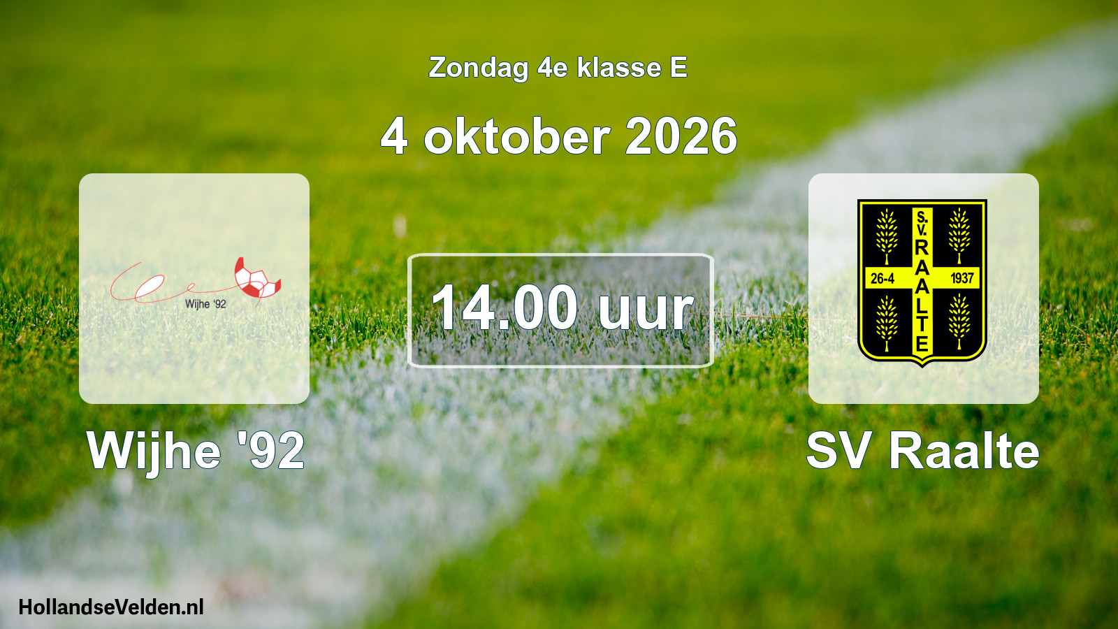 Geplande wedstrijd: Wijhe '92 - SV Raalte (4 oktober 2026)
