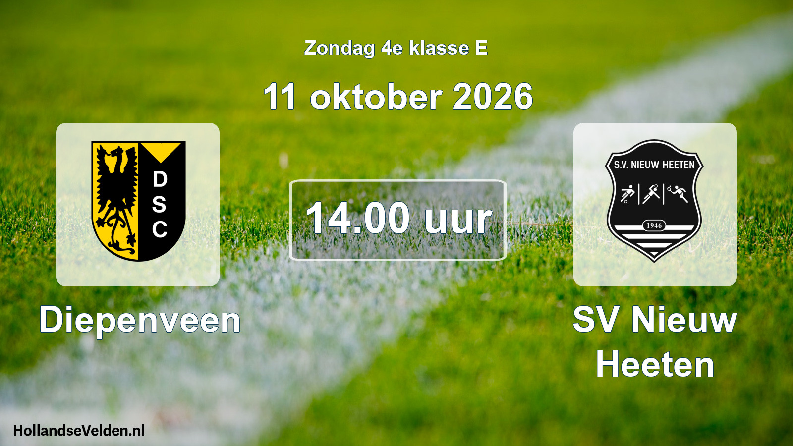 Geplande wedstrijd: Diepenveen - SV Nieuw Heeten (11 oktober 2026)