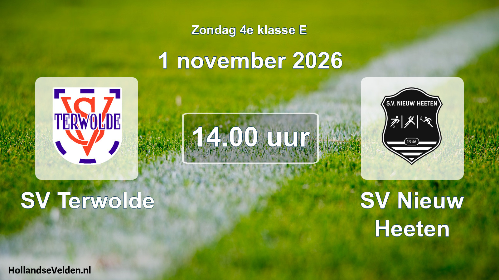 Geplande wedstrijd: SV Terwolde - SV Nieuw Heeten (1 november 2026)